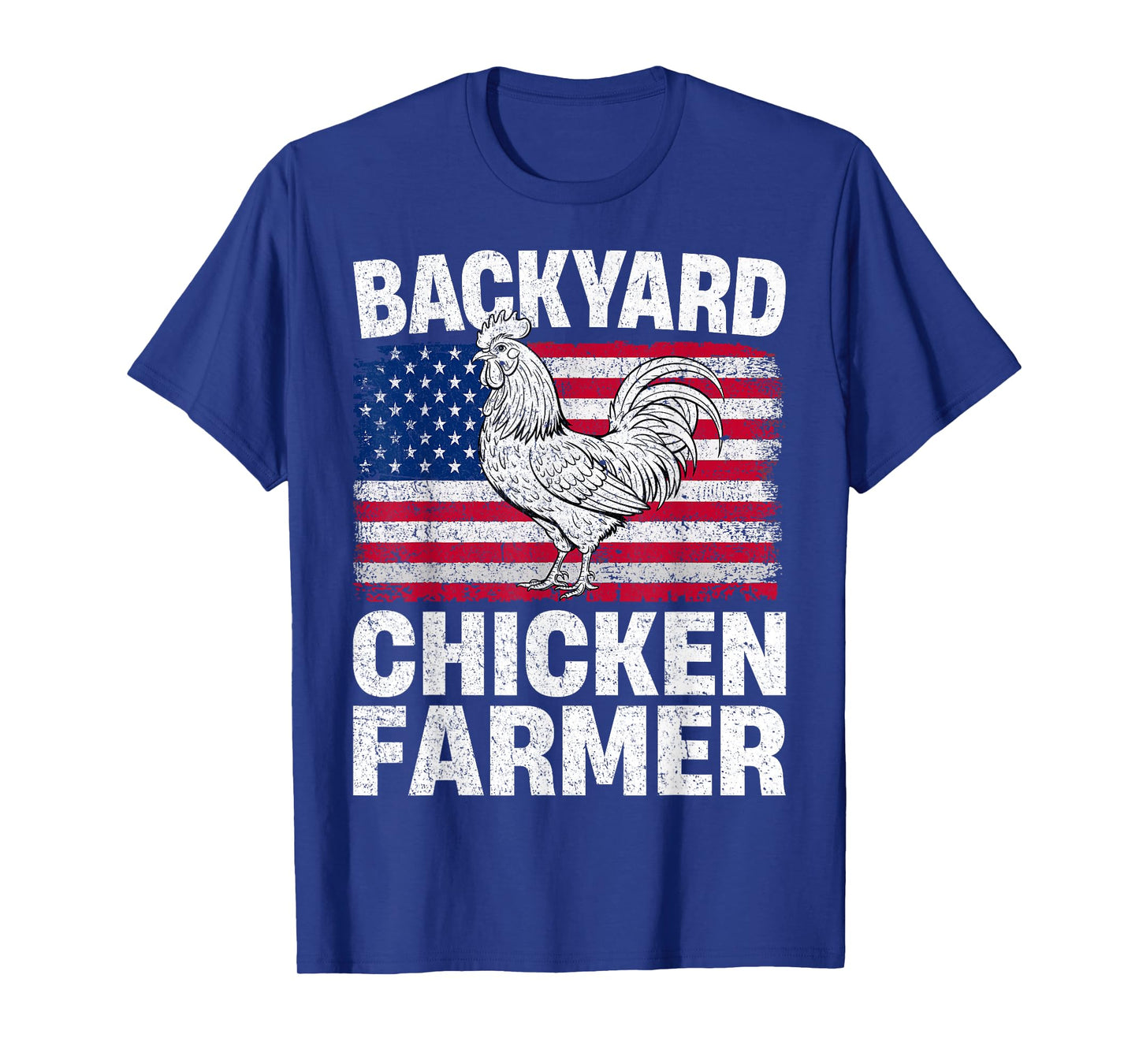 Backyard Chicken Farmer USA Flag Patriotic 4th of July T-Shirt