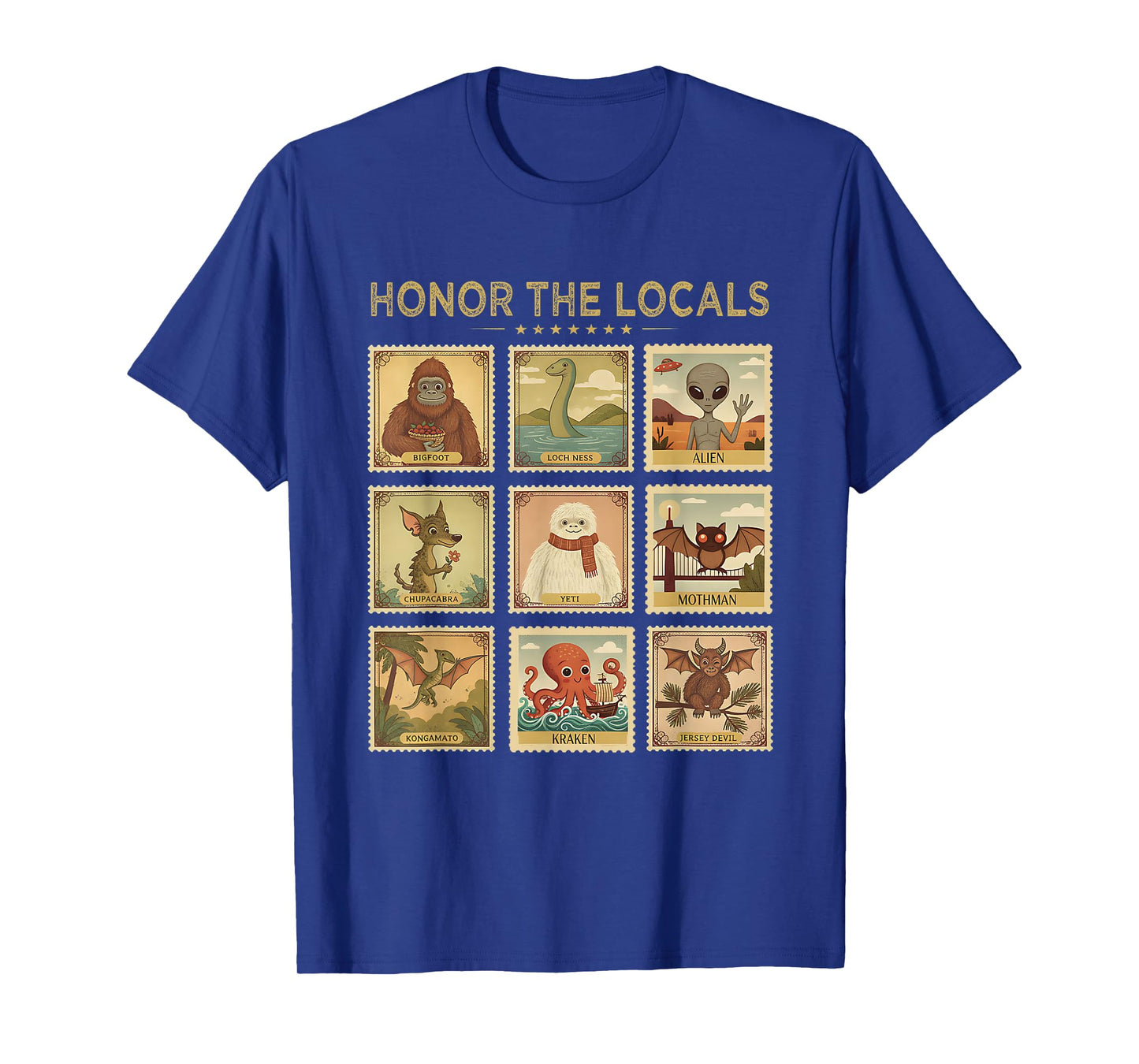 Retro Honor The Locals Bigfoot Big Foot Women Men Cryptid T-Shirt