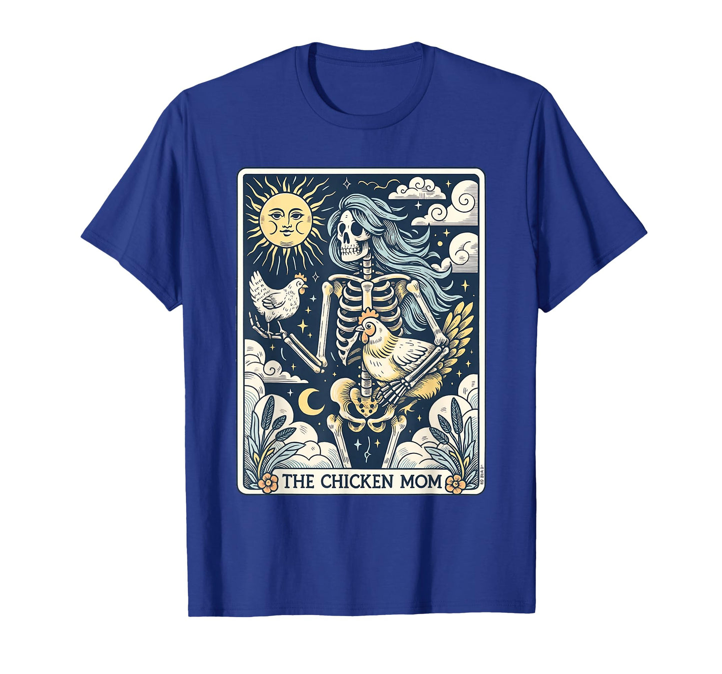 The Chicken Mom Skeleton Tarot Card T-Shirt