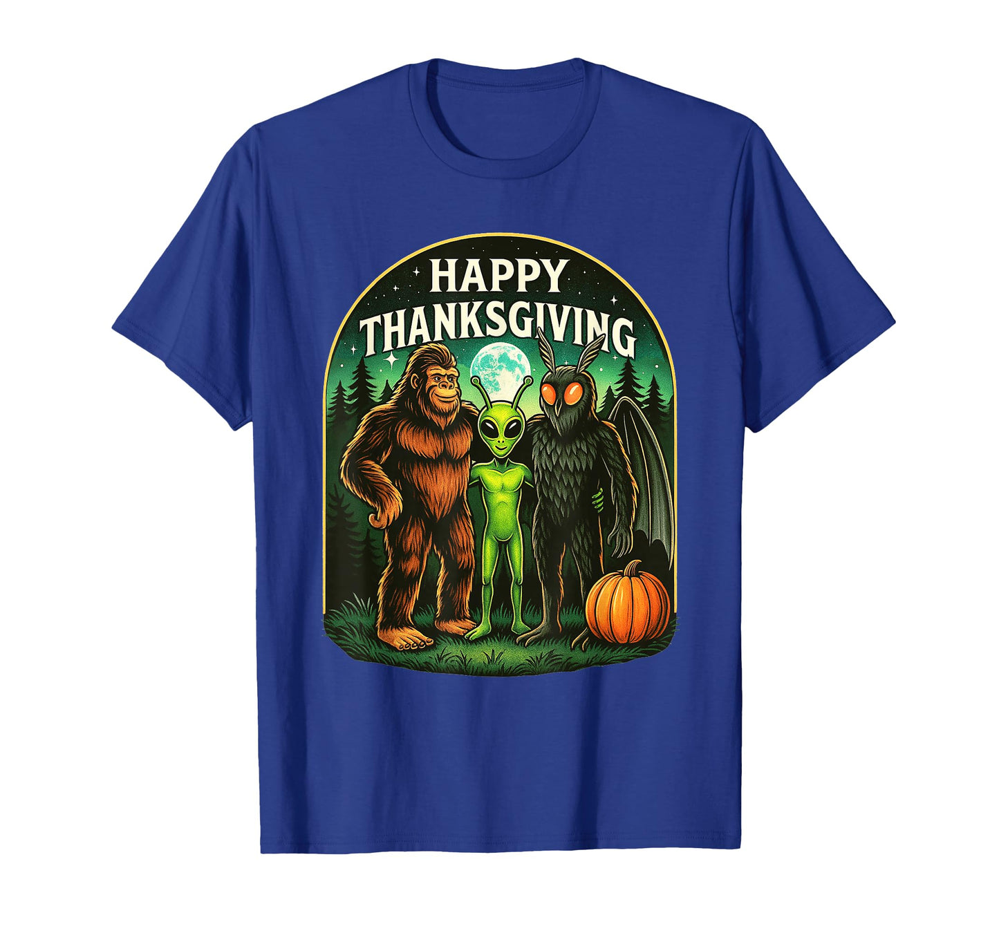 Happy Thanksgiving Shirt Men Bigfoot Alien Mothman Sasquatch T-Shirt