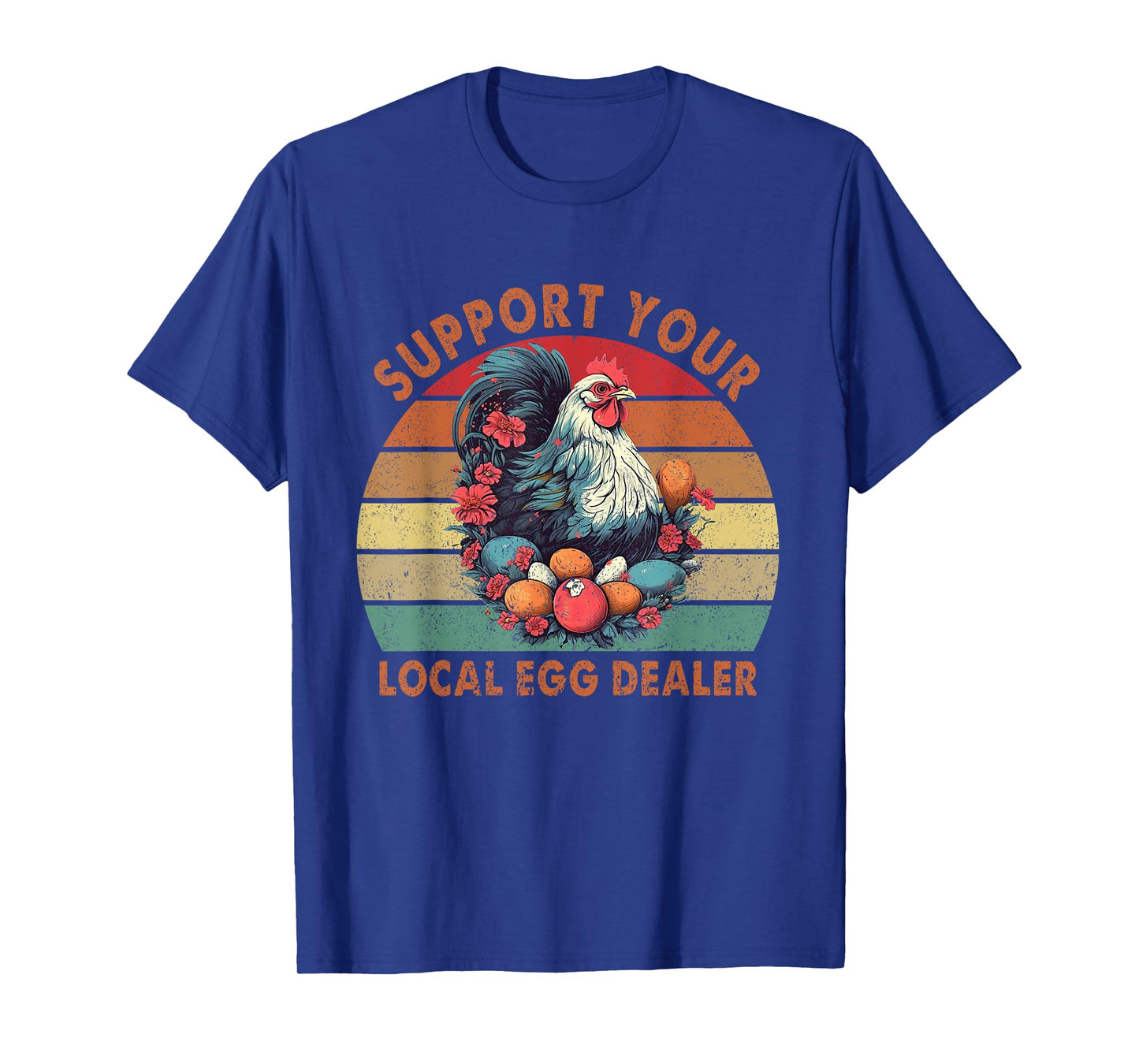 Vintage Farmer Chicken Lover Support Your Local Egg Dealer T-Shirt