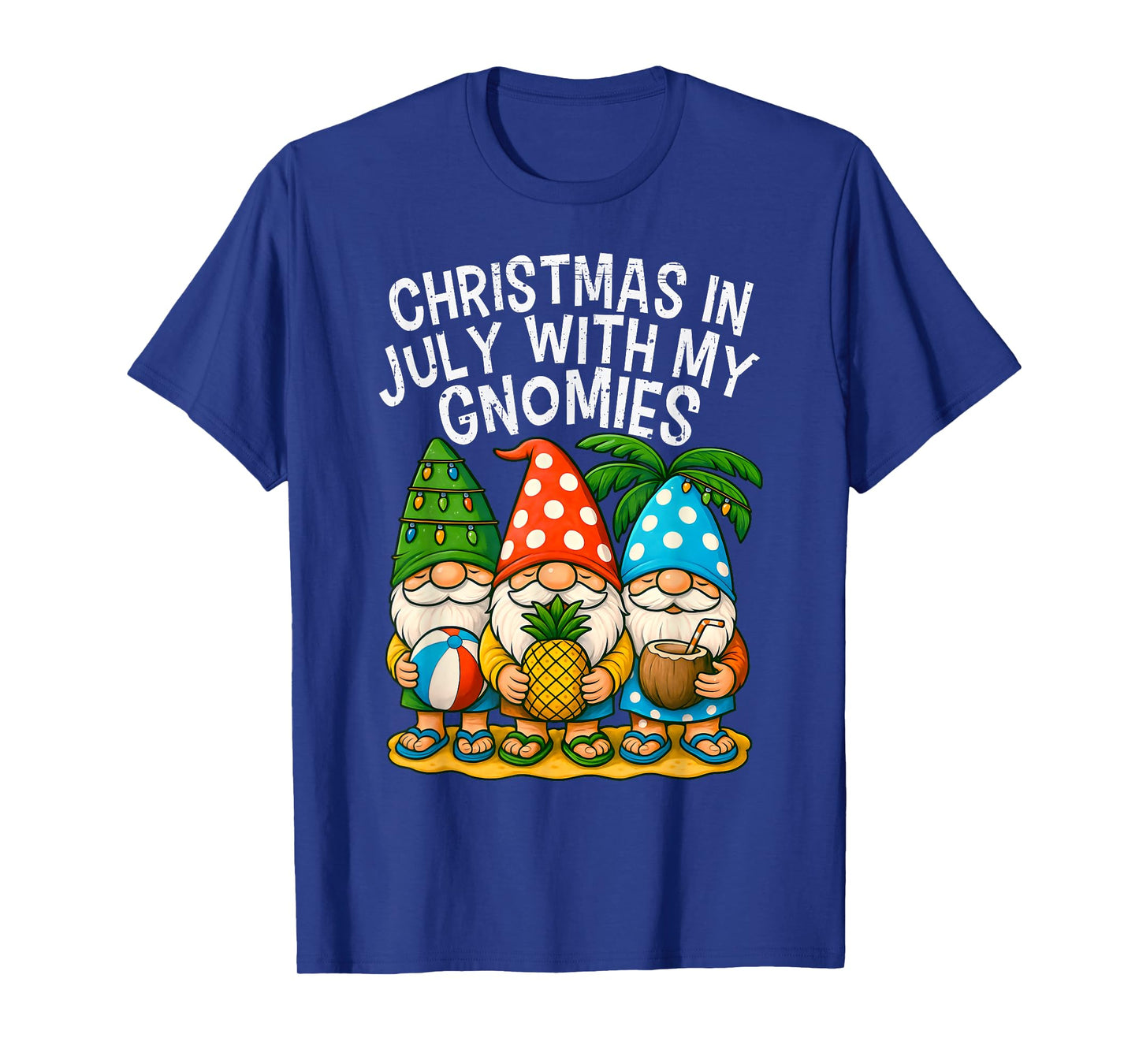 Gnome Christmas In July With my Gnomies Summer Vacation 2025 T-Shirt