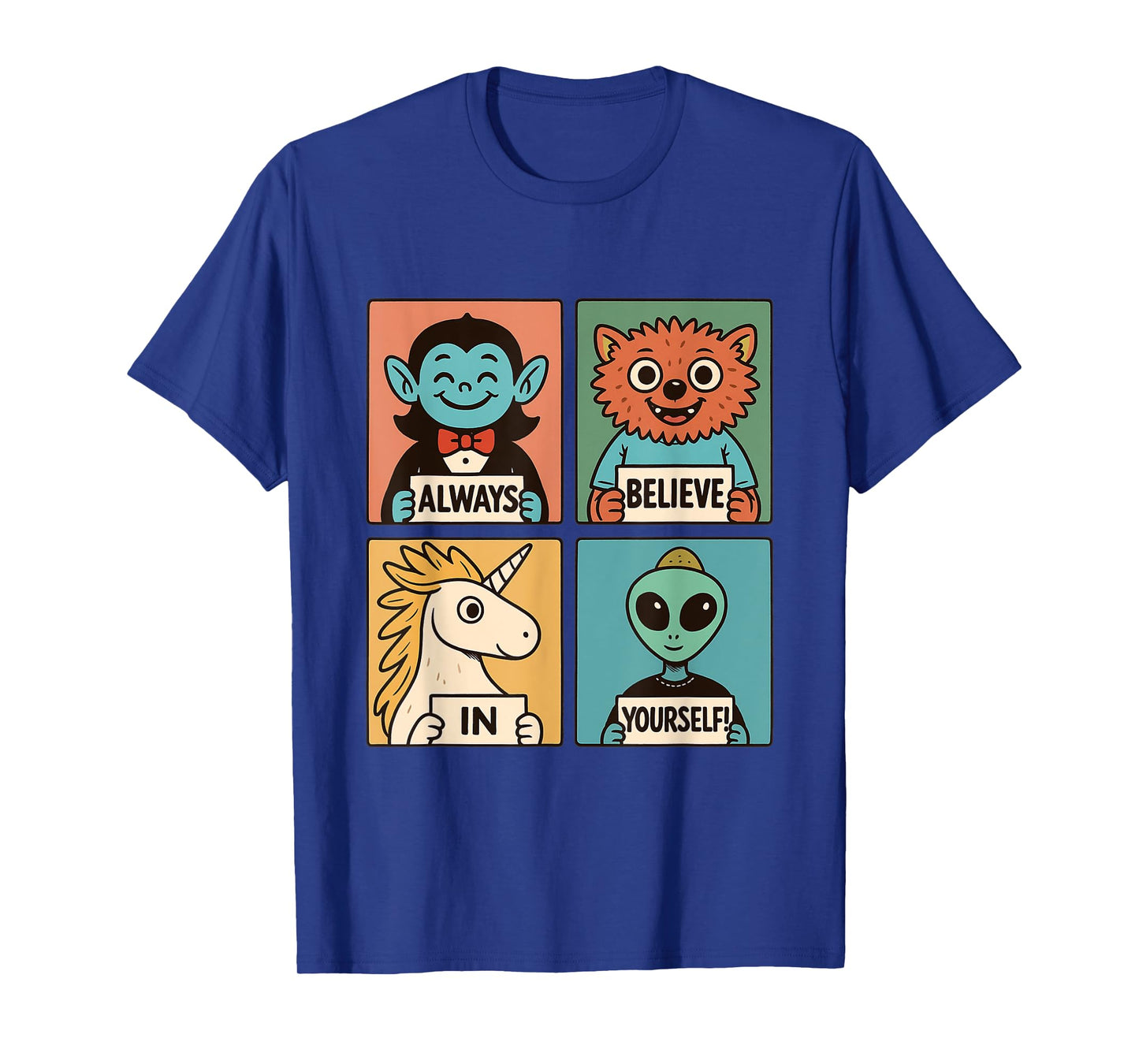 Believe in Yourself: Adorable Monster & Alien Crew T-Shirt