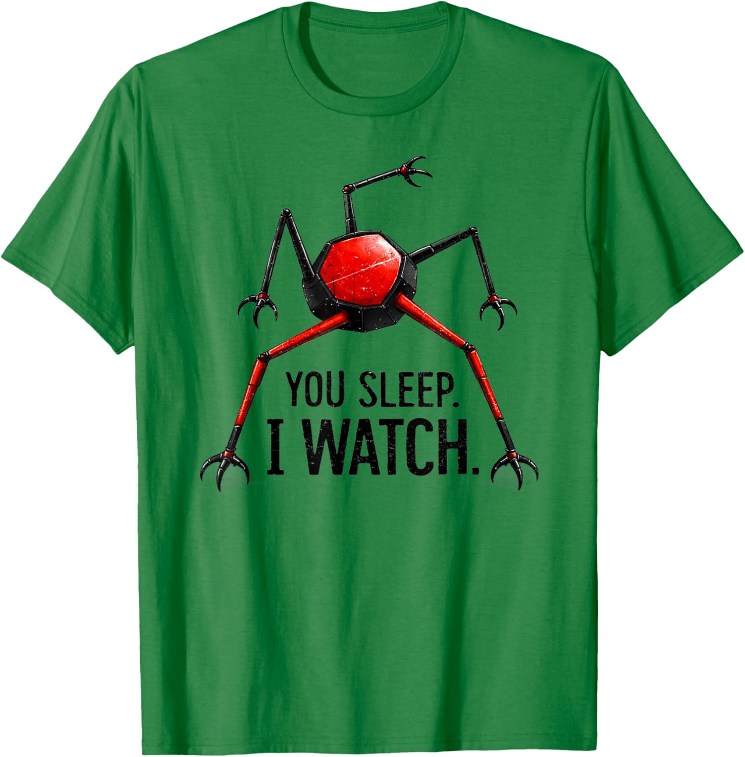 Funny You Sleep I Watch T-Shirt T-Shirt - T-Shirt | Irish Green