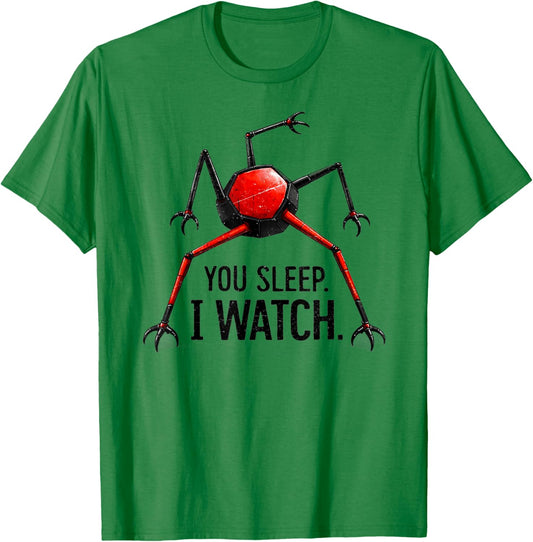Funny You Sleep I Watch T-Shirt T-Shirt - T-Shirt | Irish Green