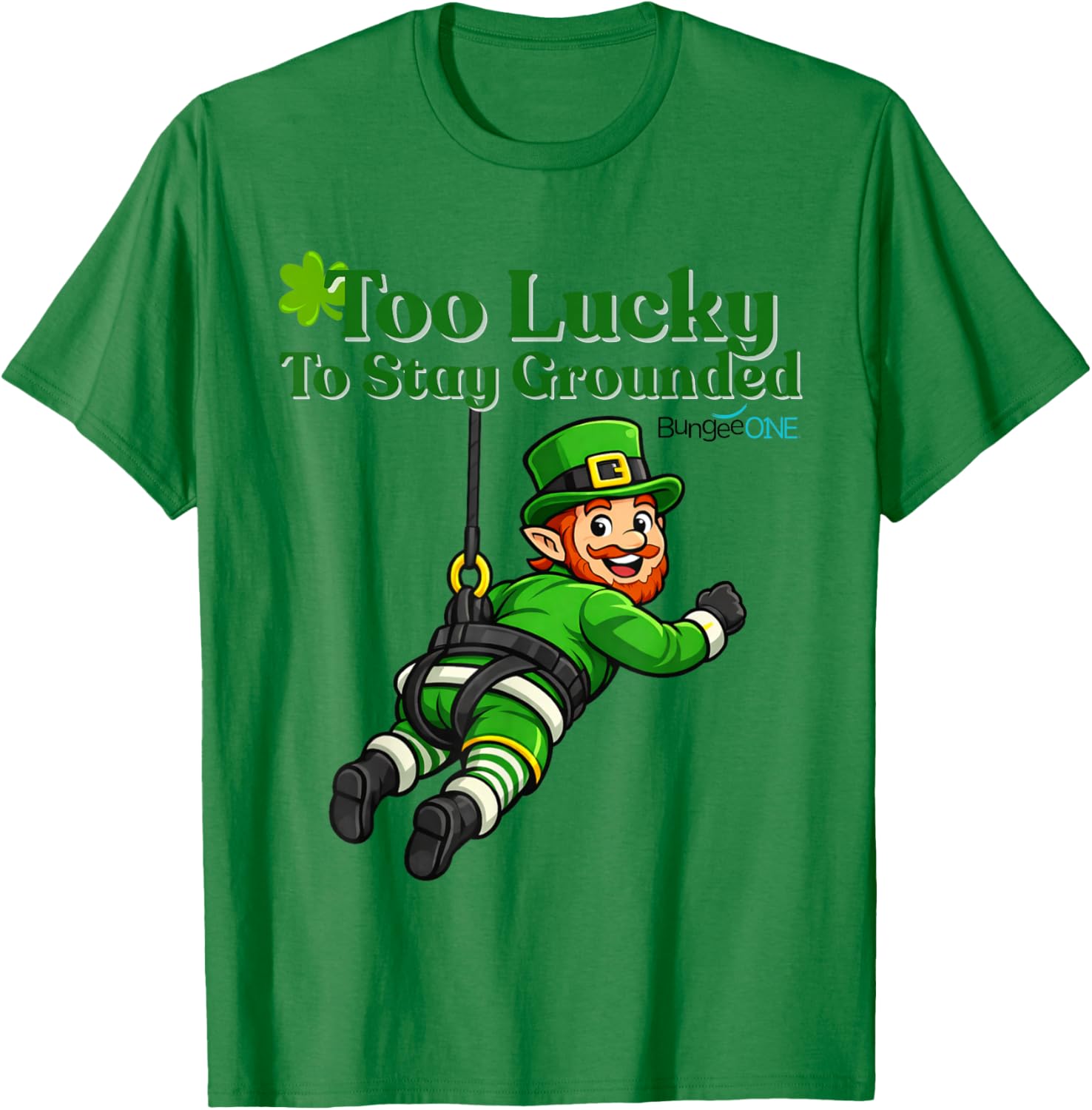 Too Lucky to Stay Grounded T-Shirt T-Shirt - T-Shirt | Irish Green
