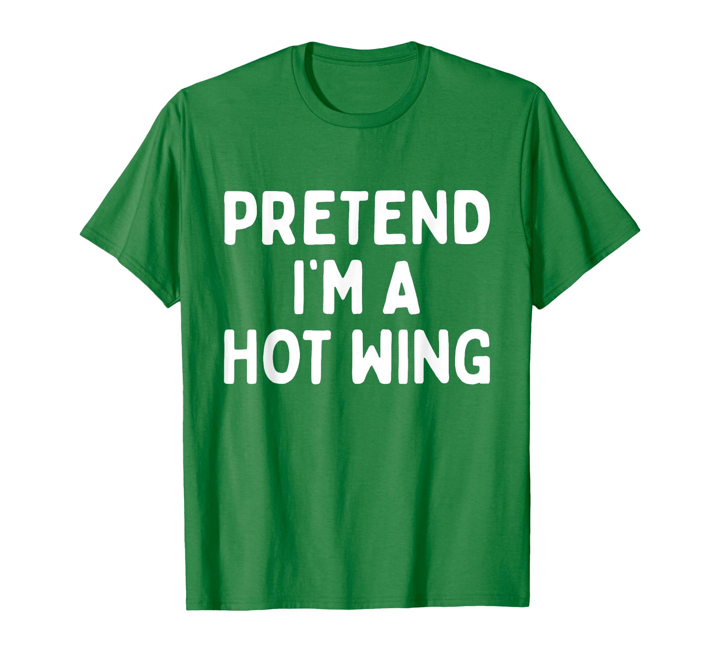 Pretend I'm A Hot Wing Lazy Orange Chicken Halloween Costume T-Shirt