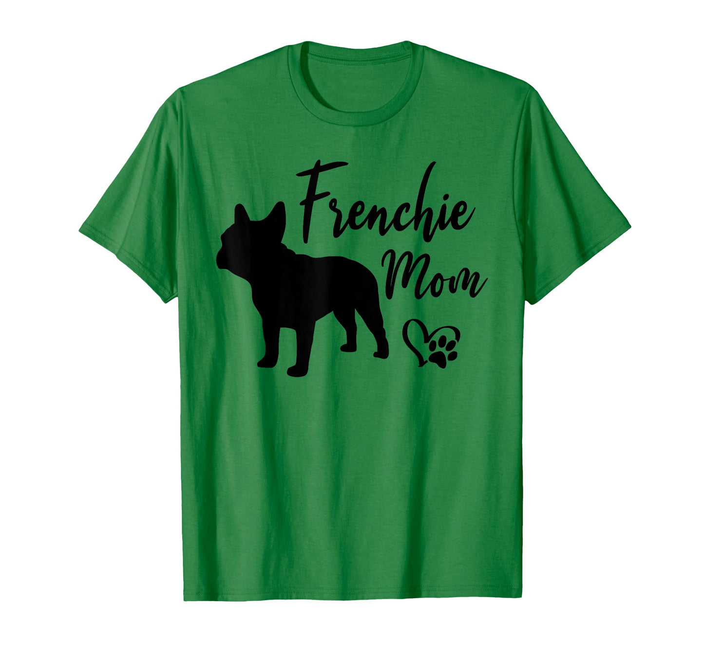 Frenchie Mom French Bulldog Funny Dog Owner Dogs T-Shirt for Men Women