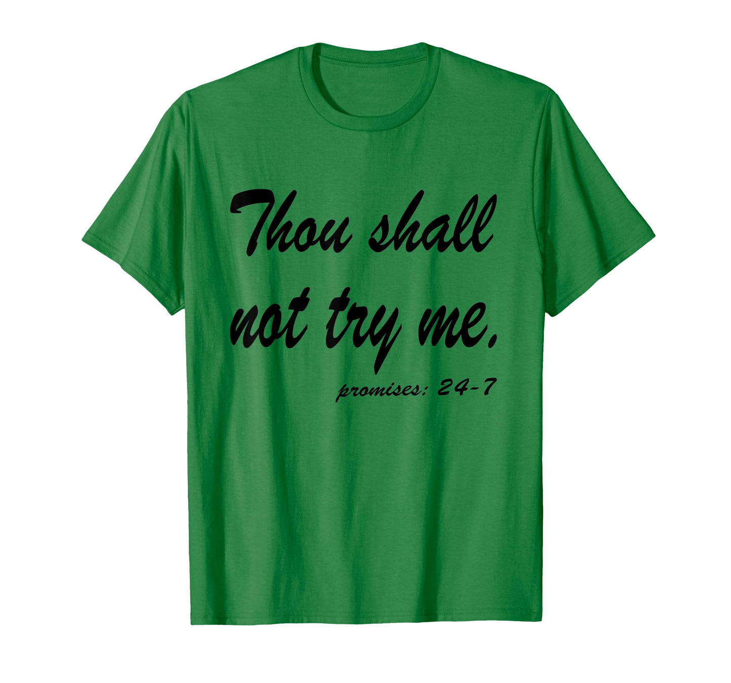 FUNNY QUOTES WOMENS THOU SHALL NOT TRY ME T-Shirt