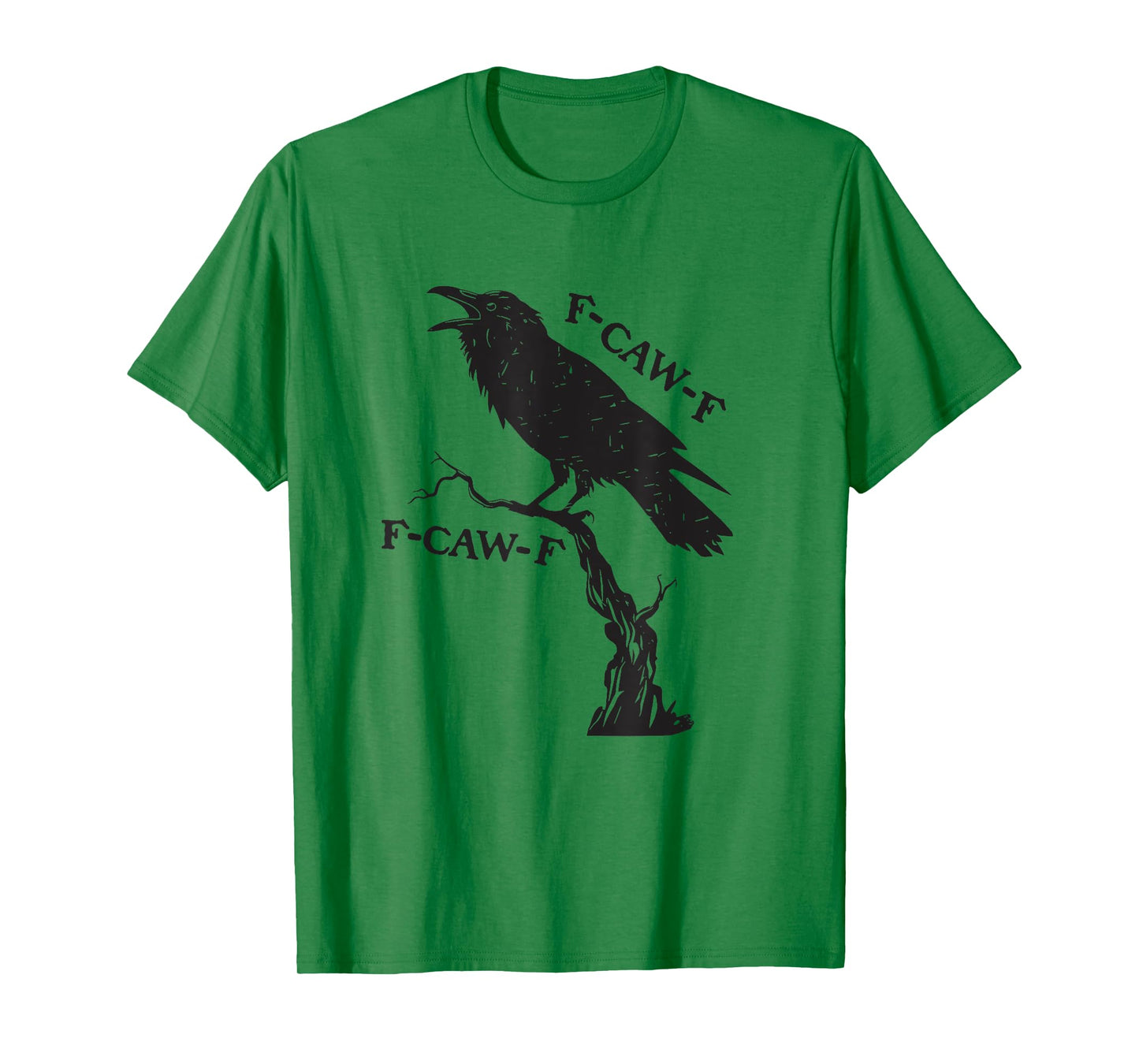 F-Caw-F Black Crow Pun Funny Bird Cawing Grunge T-Shirt