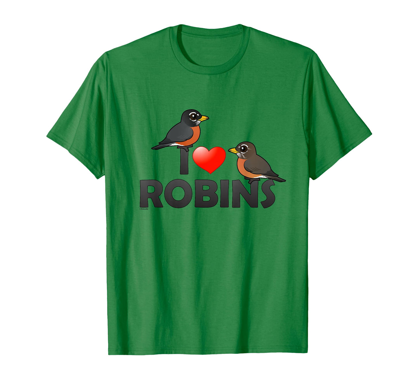 Cute I Love Robins Cartoon Bird T-Shirt
