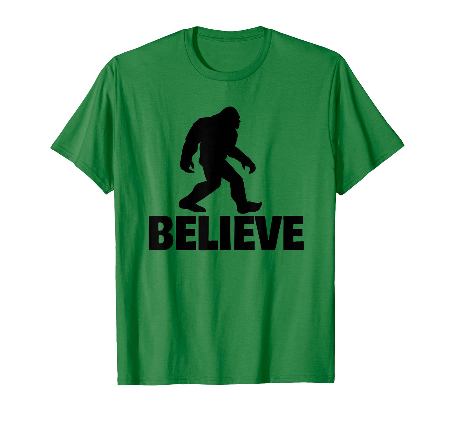 Bigfoot Believe funny Believe Bigfoot T-Shirt