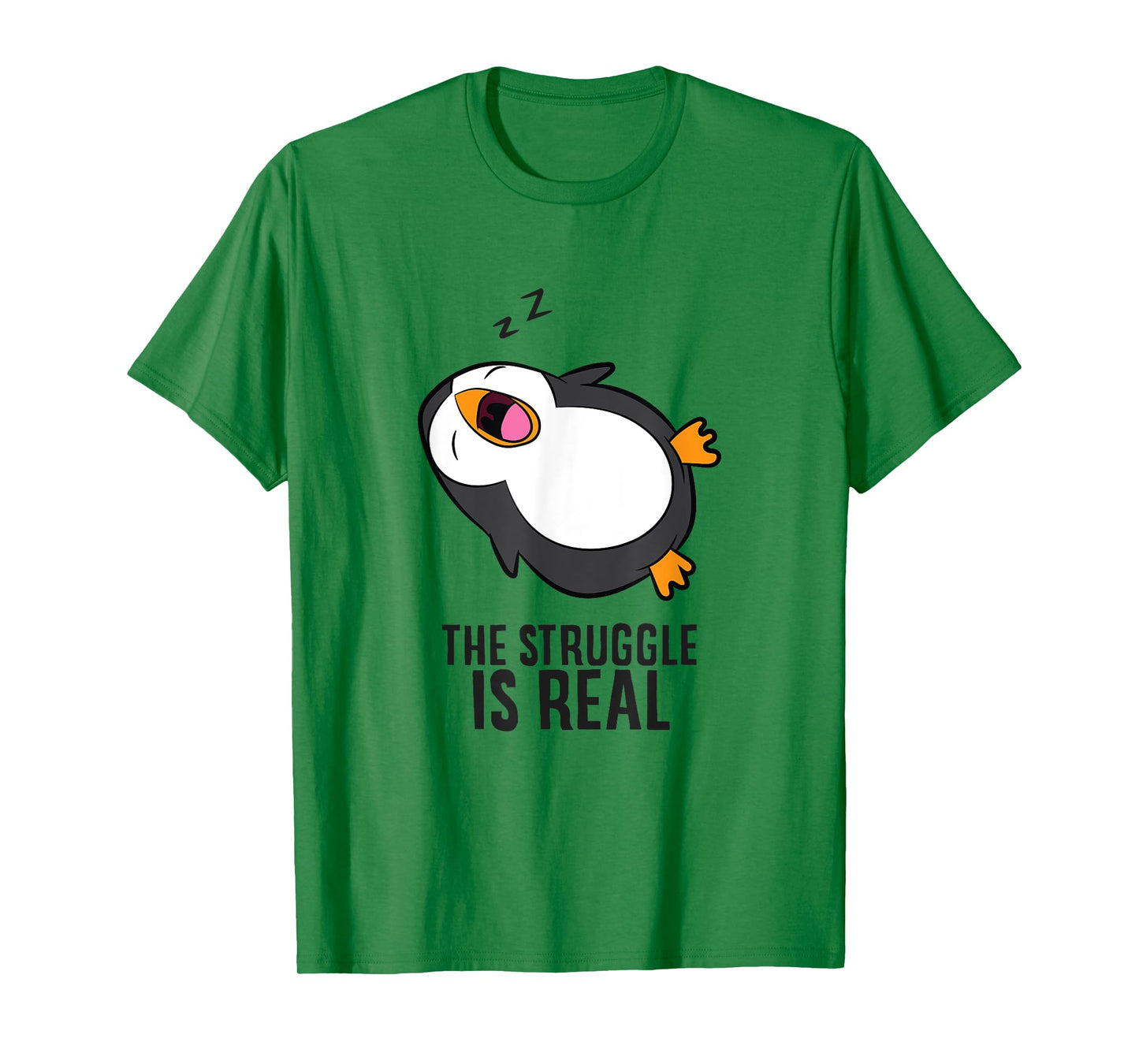 Lazy Penguin The Struggle Is Real T-Shirt