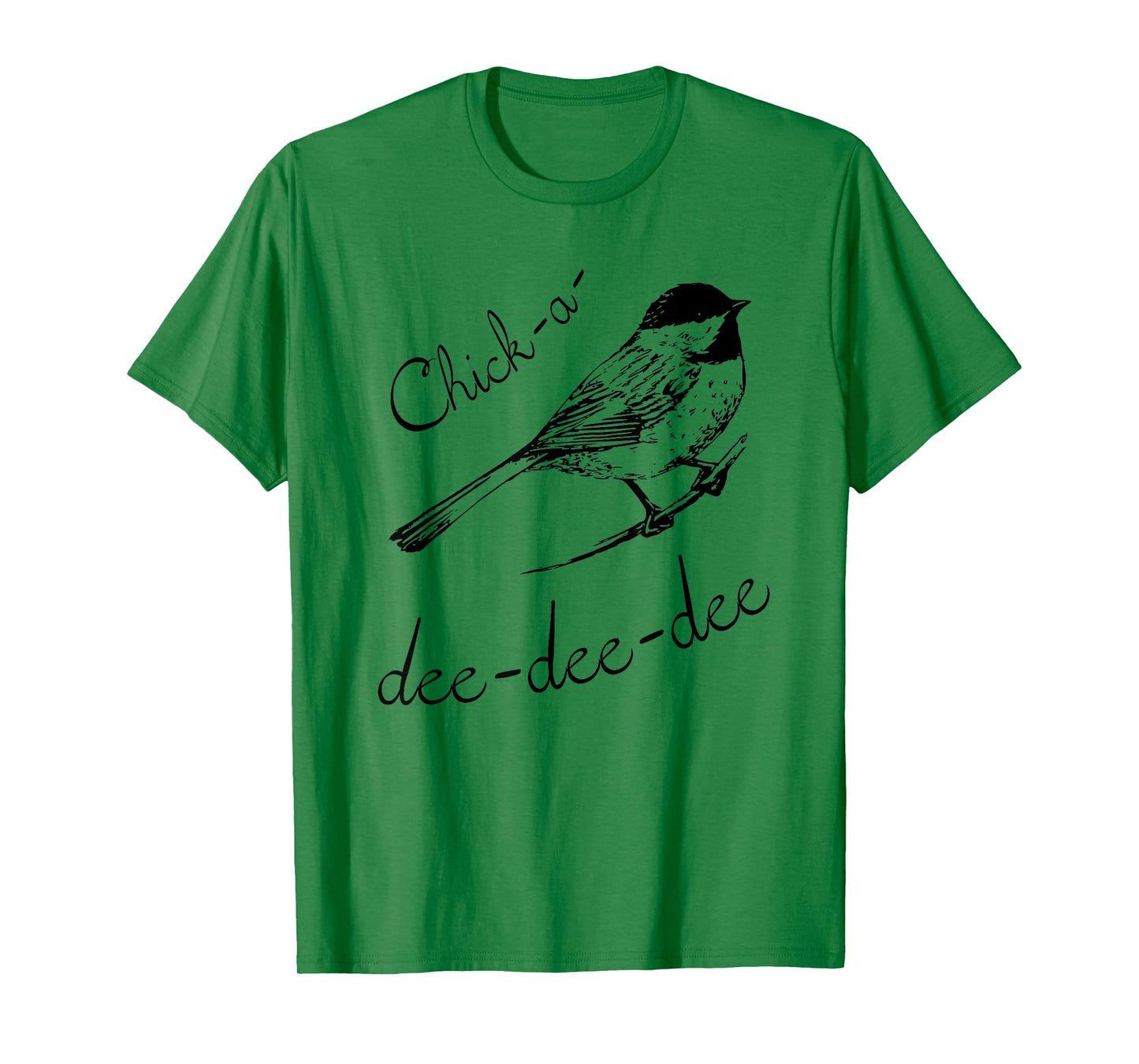 Chickadee T-Shirt - Best Bird Lover Gift Tee T-Shirt