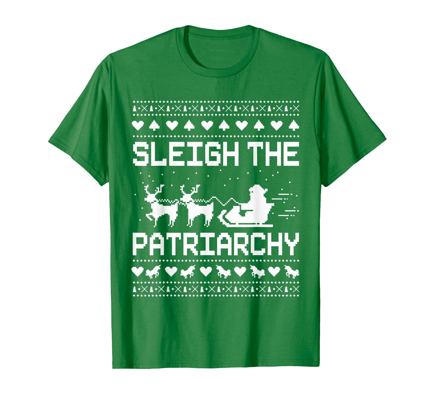 Sleigh The Patriarchy Feminist Feminism Meme Ugly Christmas T-Shirt