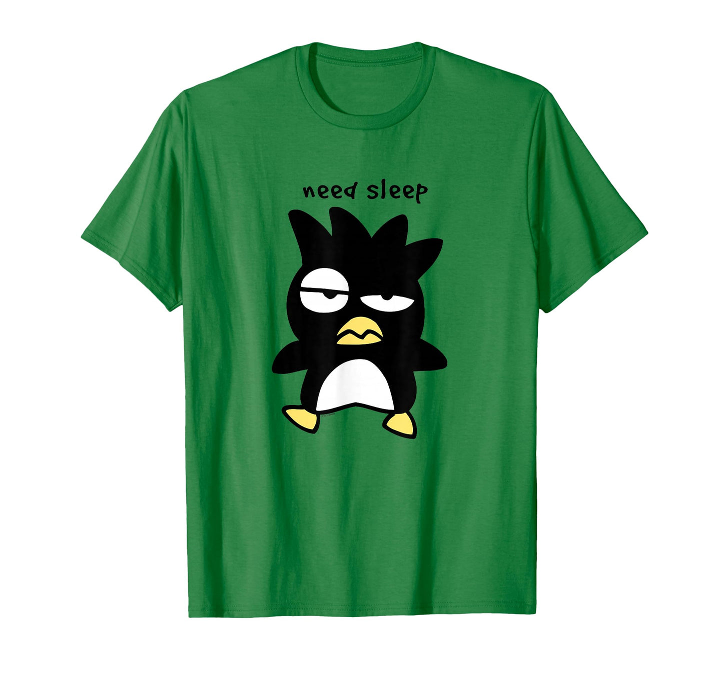 Badtz - Maru "Need Sleep" Tee T-Shirt