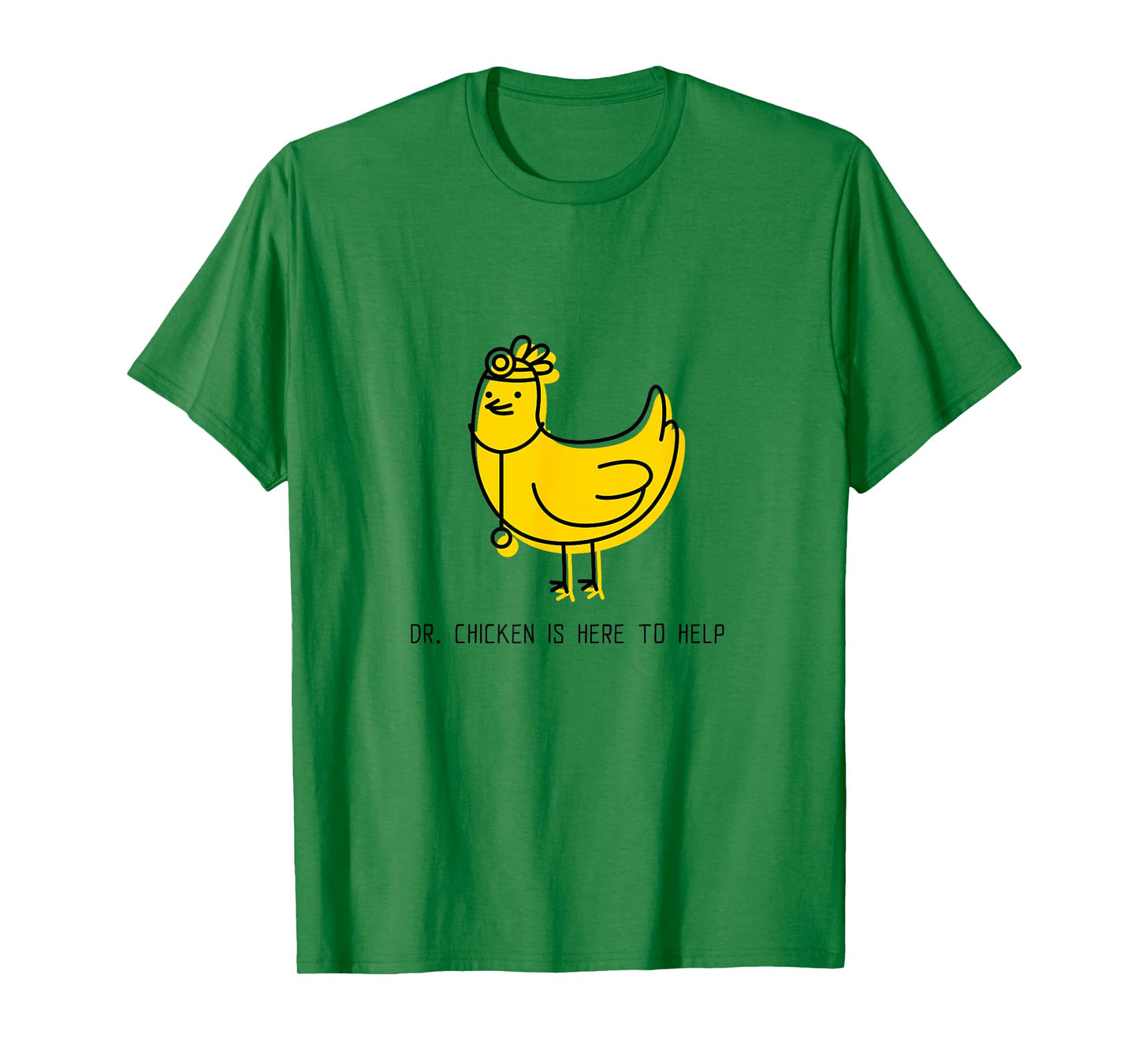 Doctor Chicken is Here to Help Print T-Shirt
