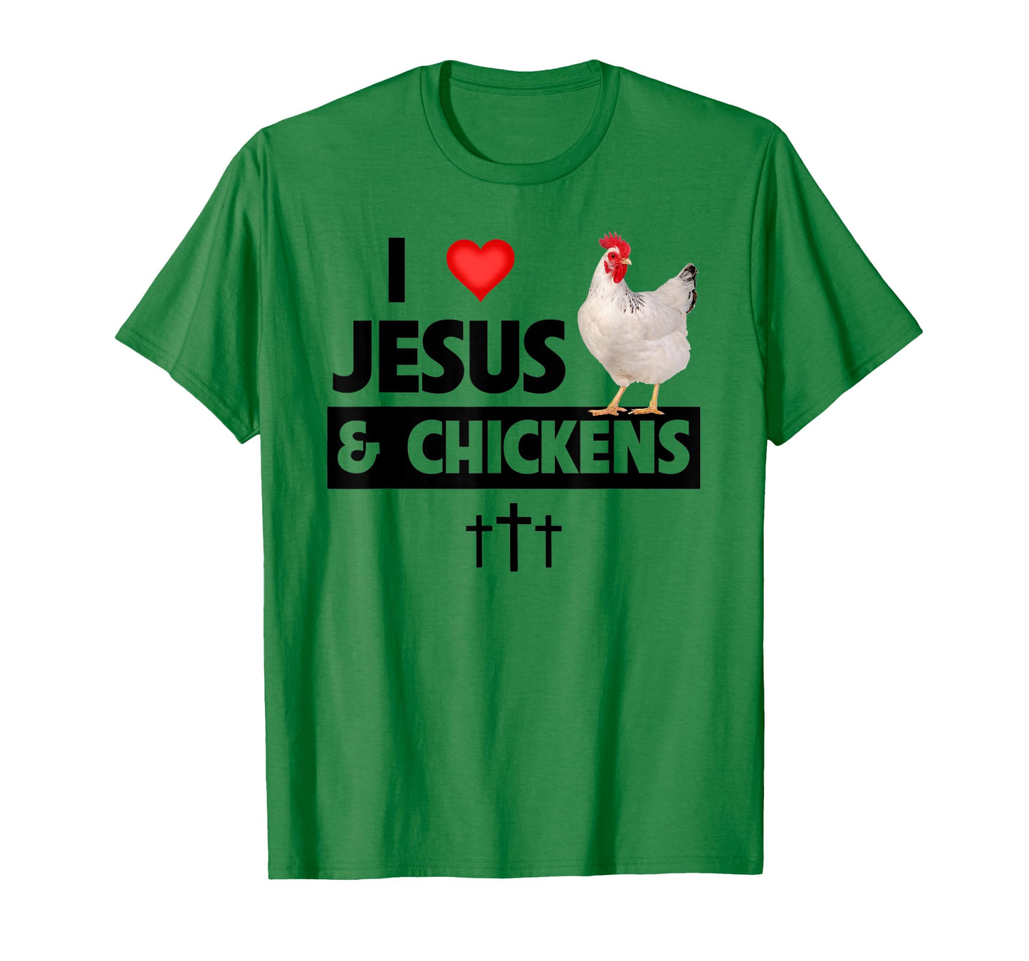 I Love Jesus and Chickens Rooster Christian Farm Animals T-Shirt