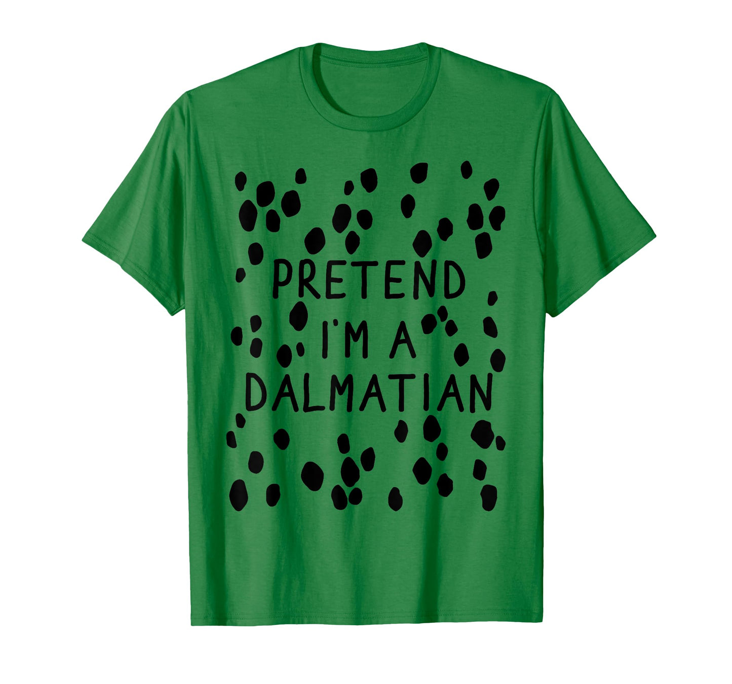 Pretend Im dalmatian with back lazy costume halloween party T-Shirt