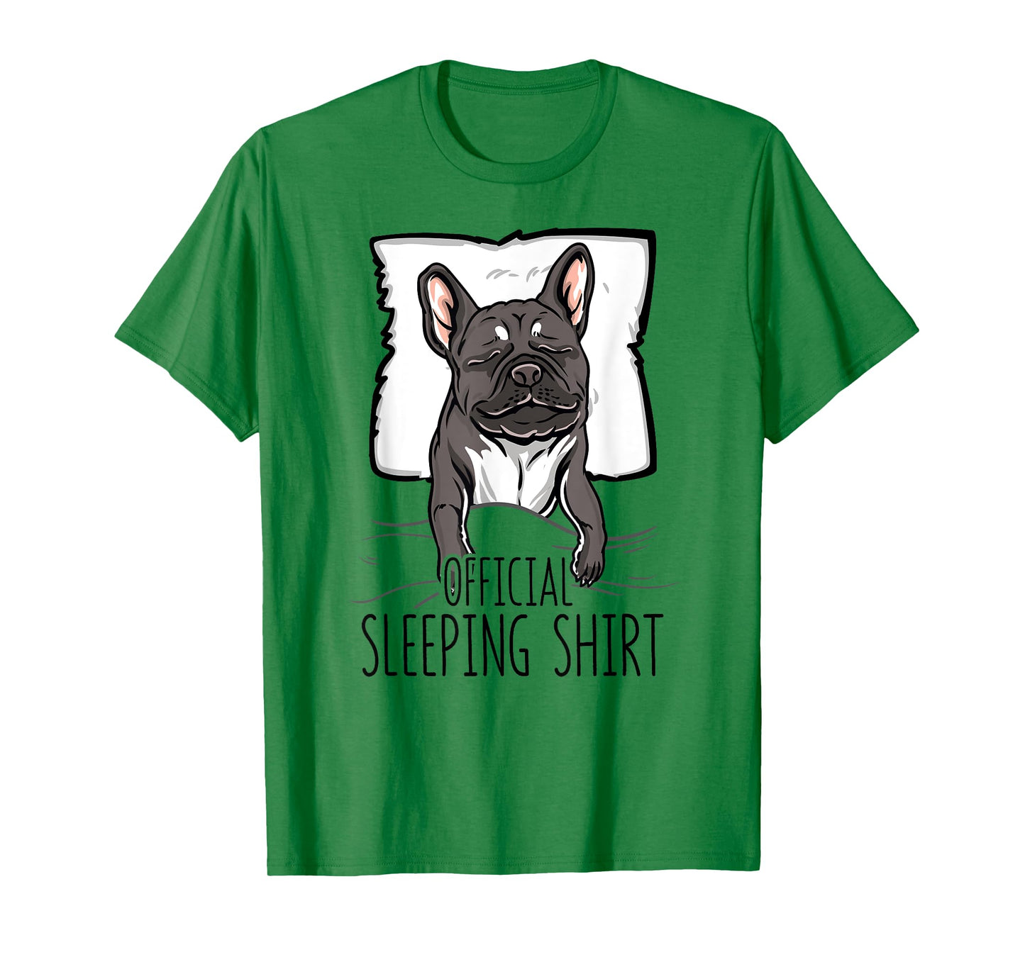 official sleeping Shirt cute french bulldog dog nightgown Men Women Girls Kids T-Shirt