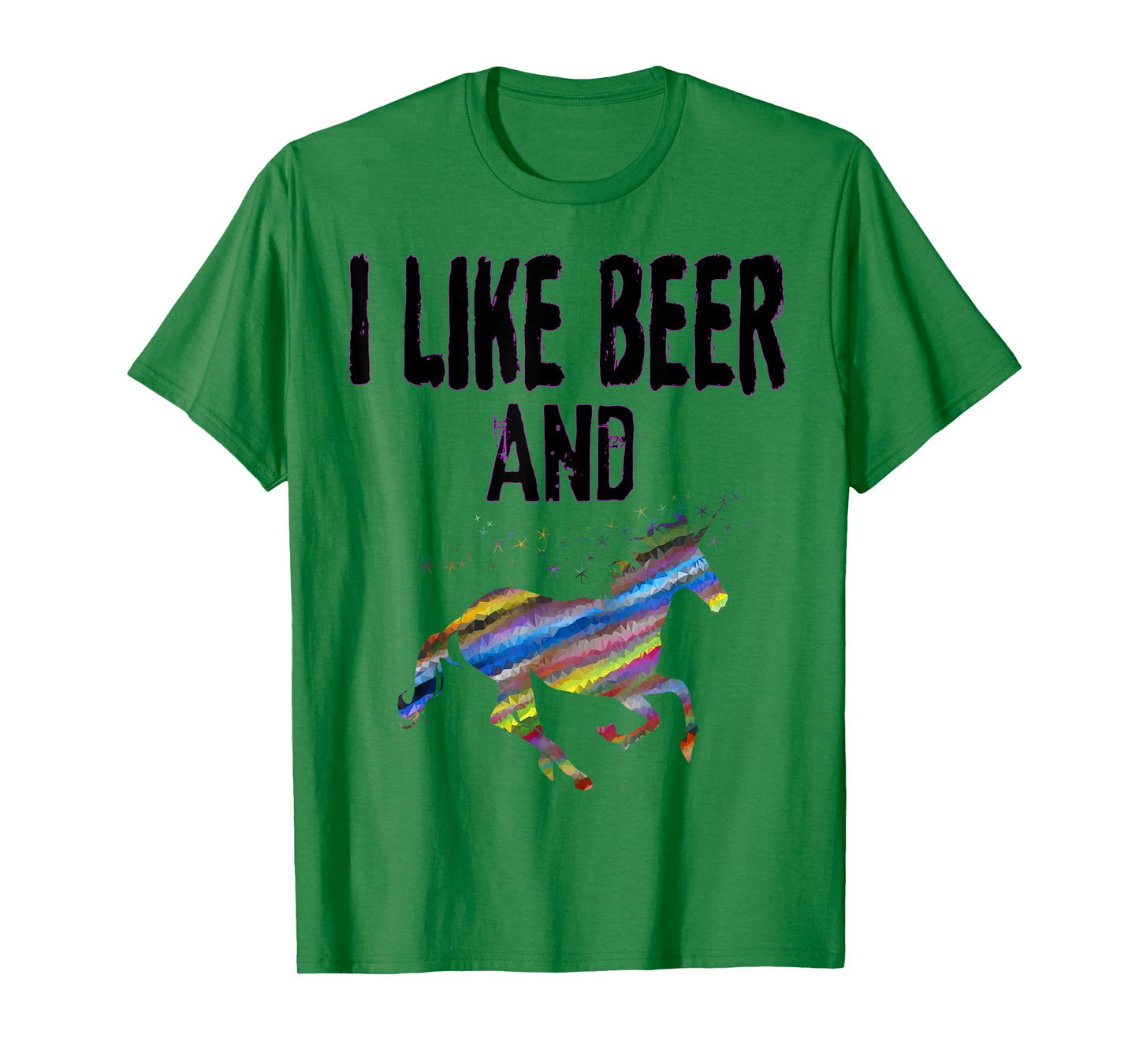 Funny I Like Beer And Unicorns design Adult Unicorn Gift T-Shirt