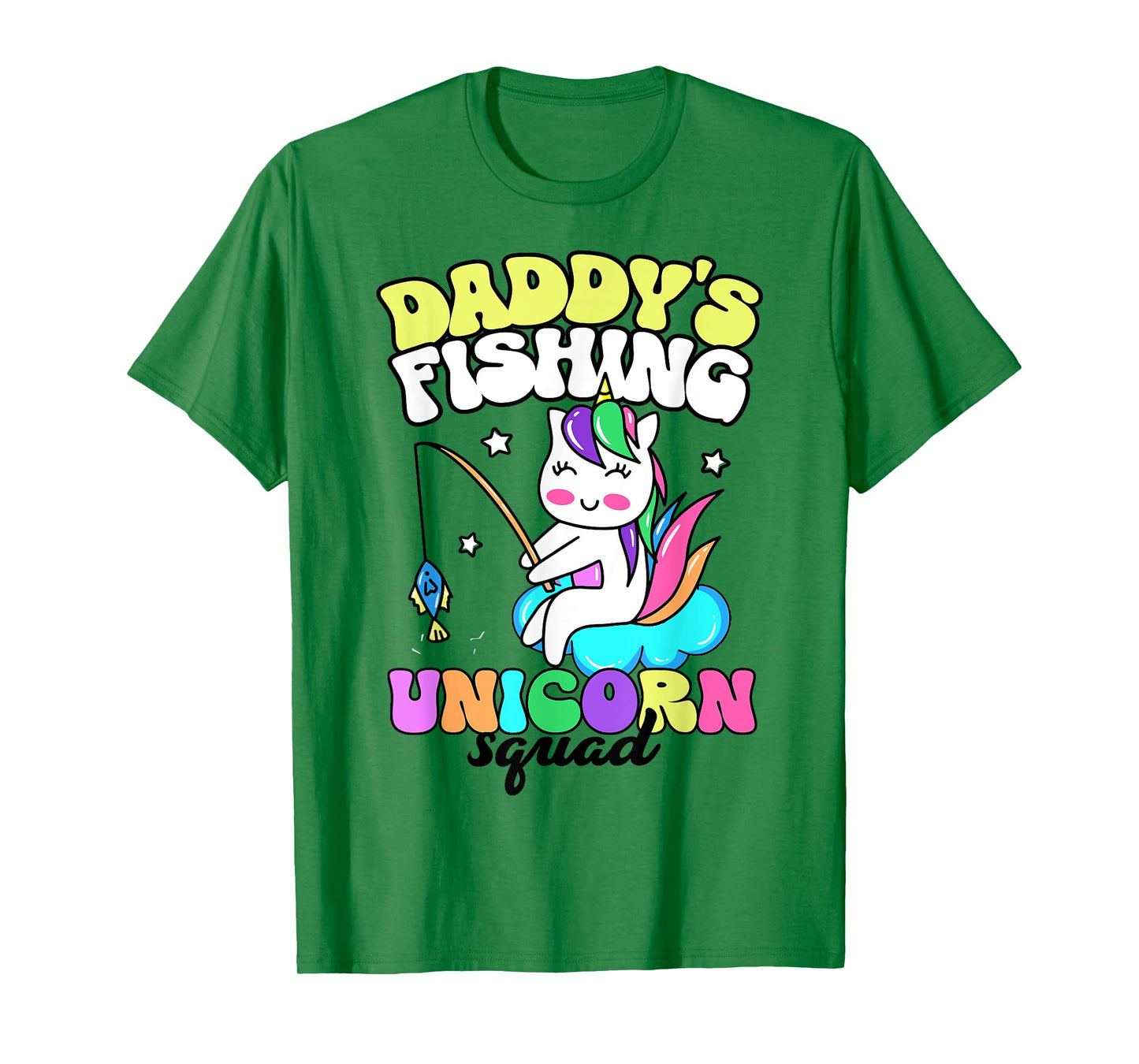 Cute Fishing Shirt For Girls Daddy's Fishing Unicorn Squad T-Shirt