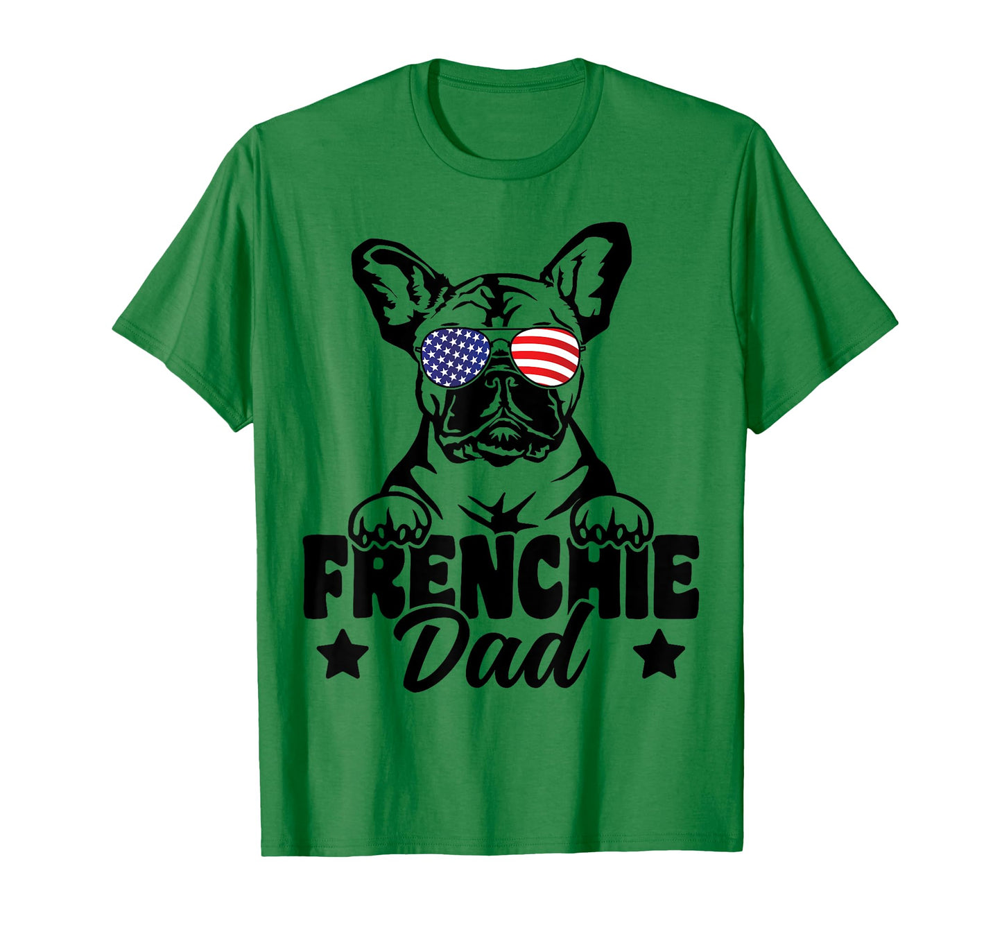 Frenchie Dad Patriotic French Bulldog Dog Lover 4th Of July T-Shirt