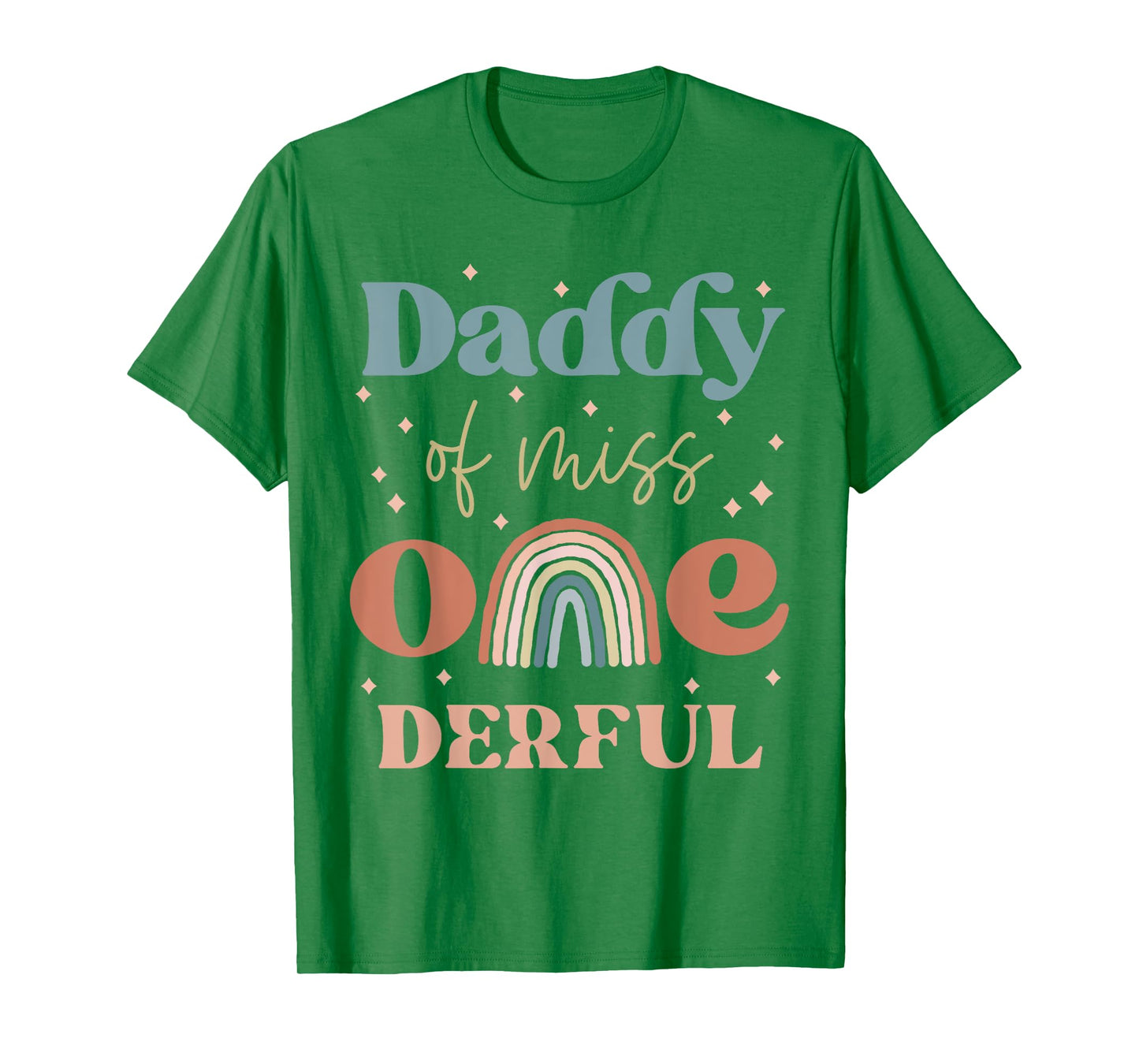 Daddy of Miss Onederful Boho Rainbow Daughter First Birthday T-Shirt