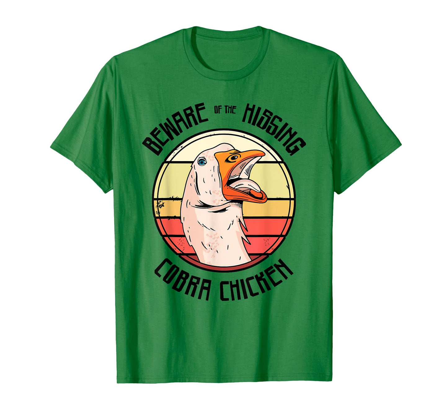 Beware Of The Hissing Cobra Chicken T-Shirt