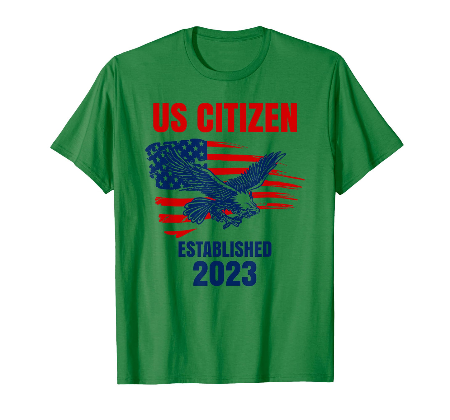 US Citizen - Established 2023 - Proud new American citizen T-Shirt