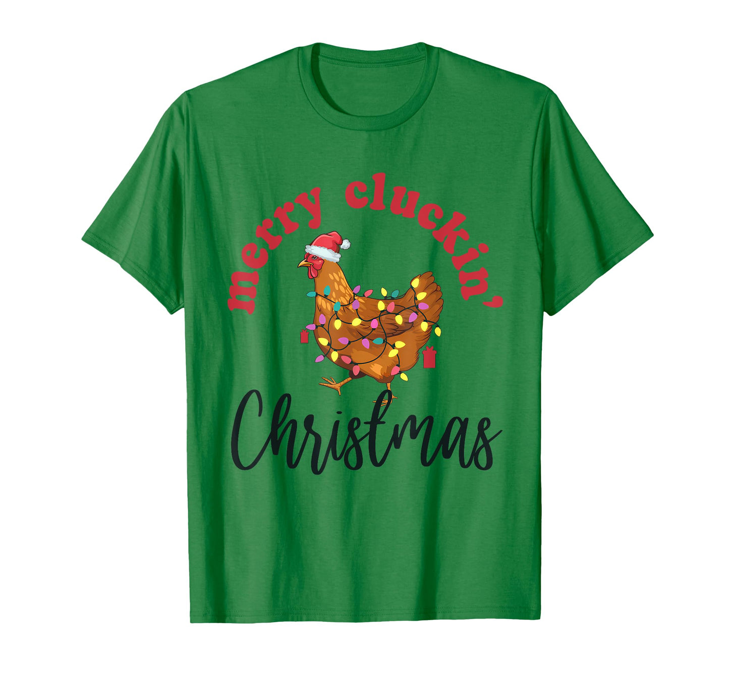 Merry Cluckin' Christmas Funny Chicken Santa Xmas Lights T-Shirt