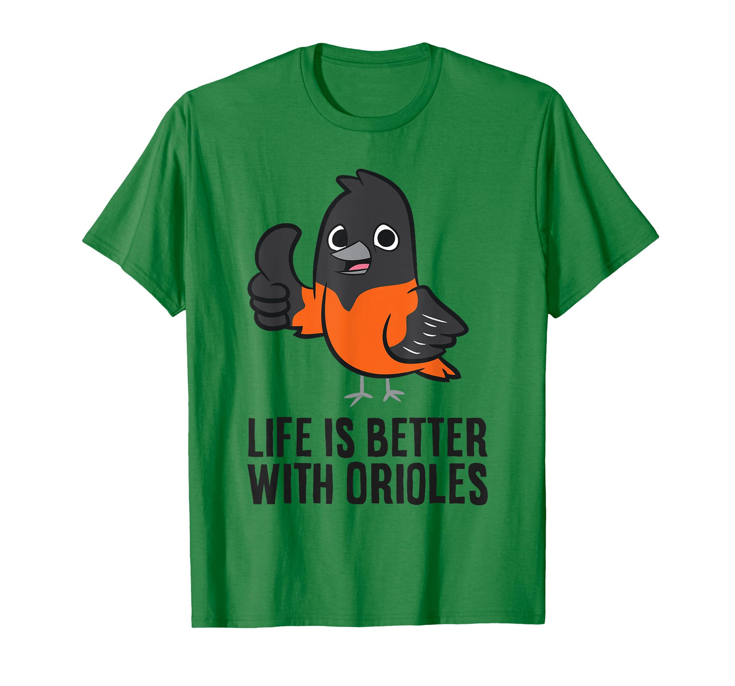 Life Is Better With Orioles T-Shirt