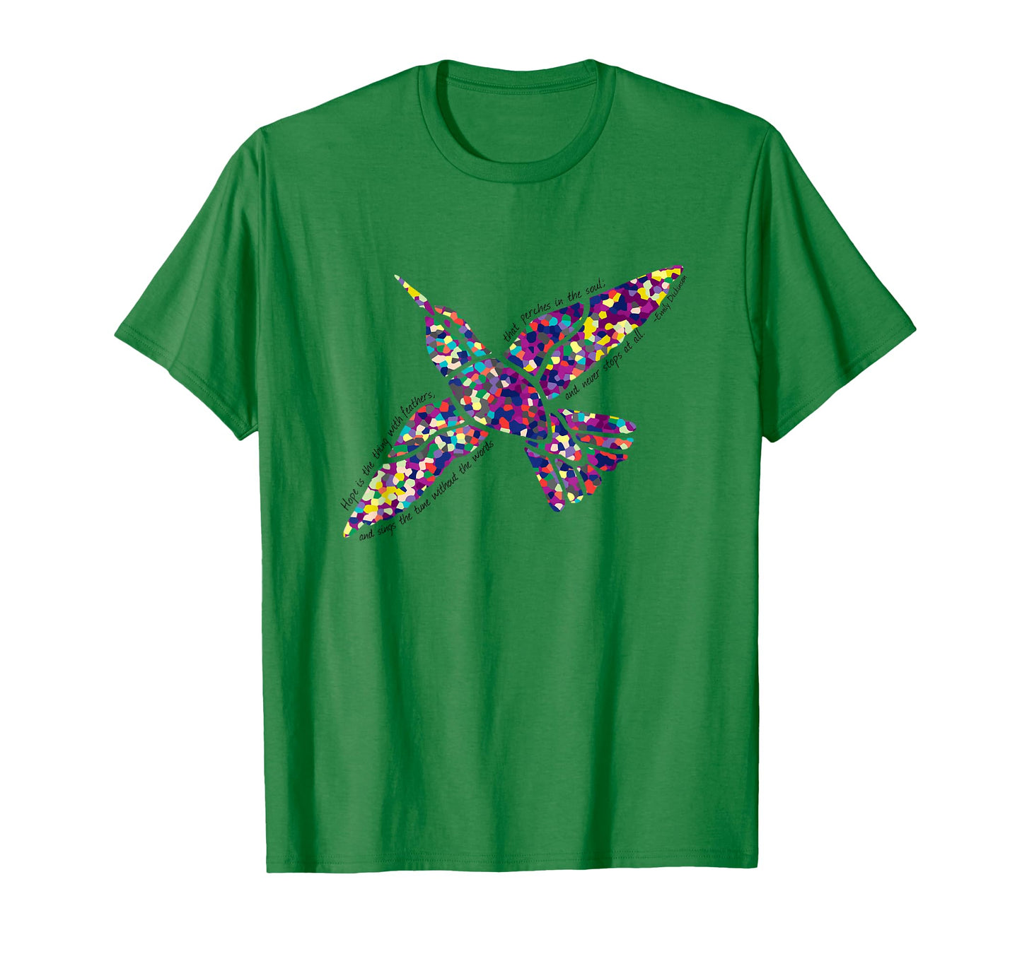 Hope Is the Thing With Feathers T-shirt Emily Dickinson Poem T-Shirt