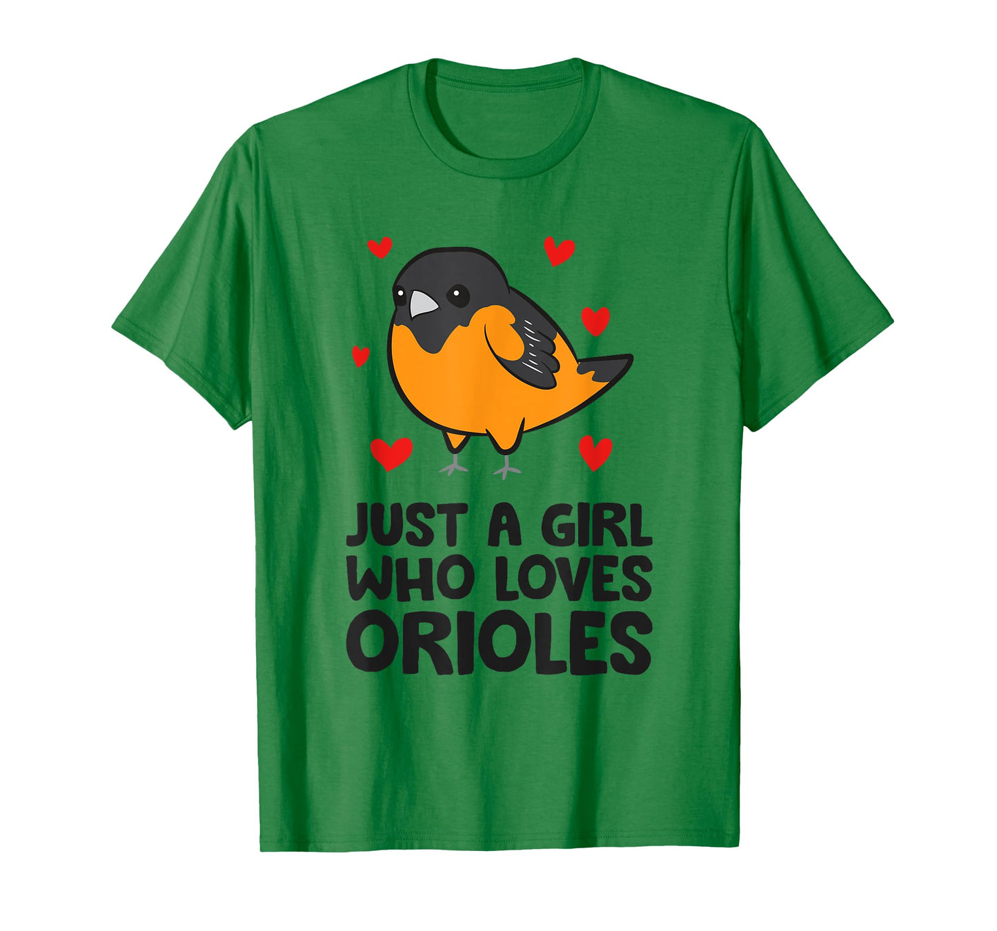 Just a Girl Who Loves Orioles T-Shirt