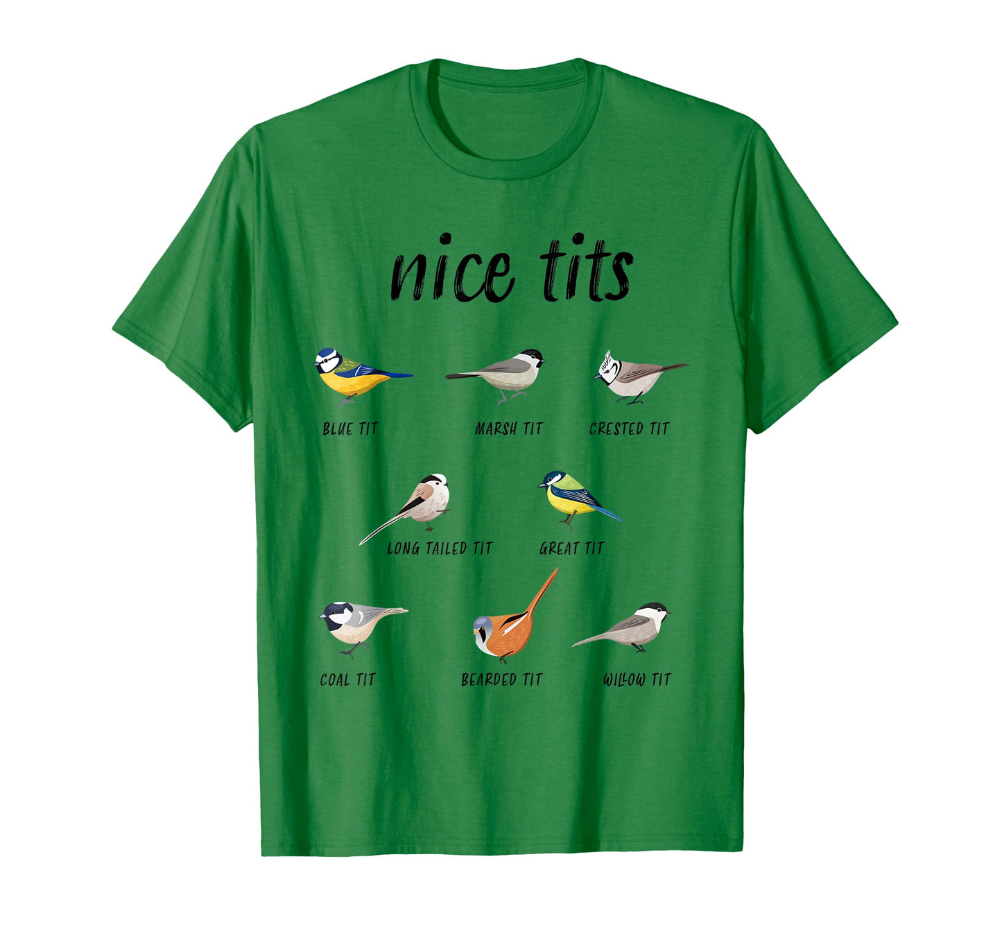 Funny "Nice tits" bird watching gift for Birder Men & Women T-Shirt