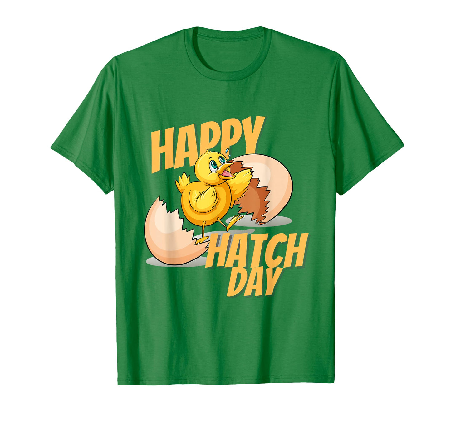 Happy Hatch Day Baby Chicken B-Day Happy Birthday T-Shirt