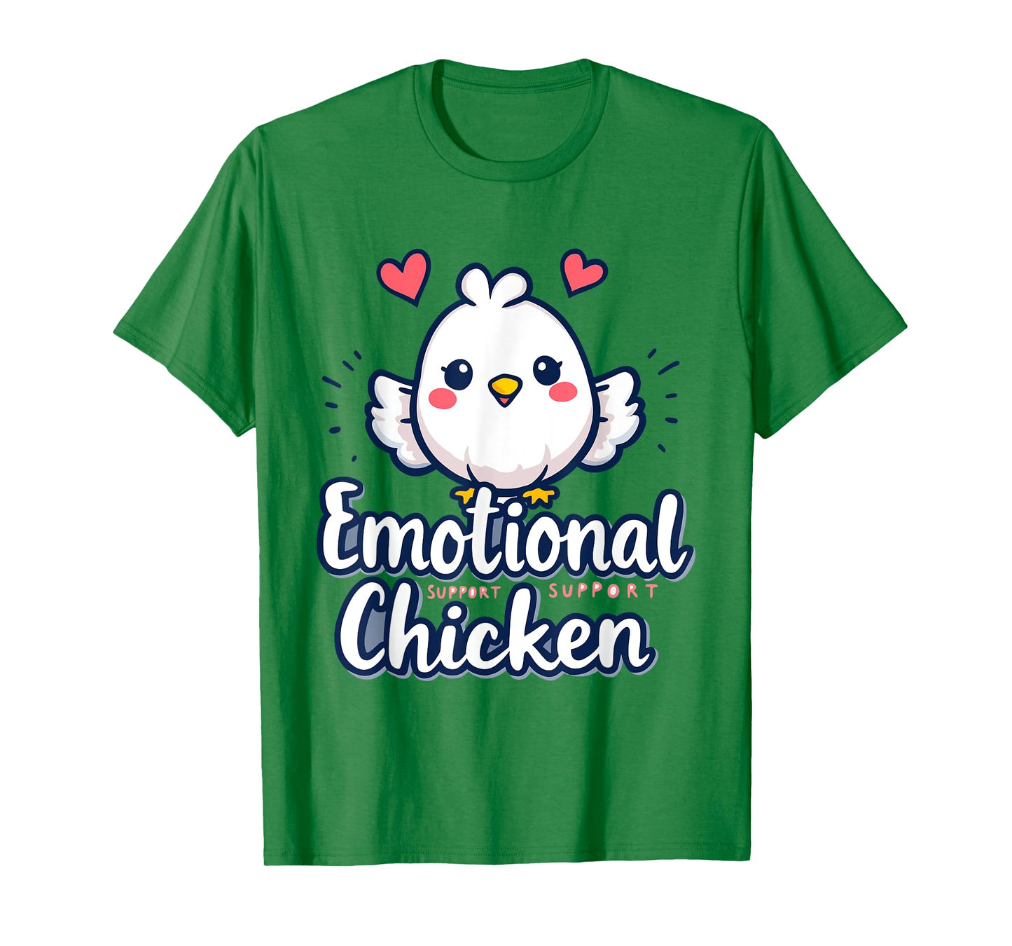 Emotional Support Cute Chicken Dirty Humor Funny T-Shirt
