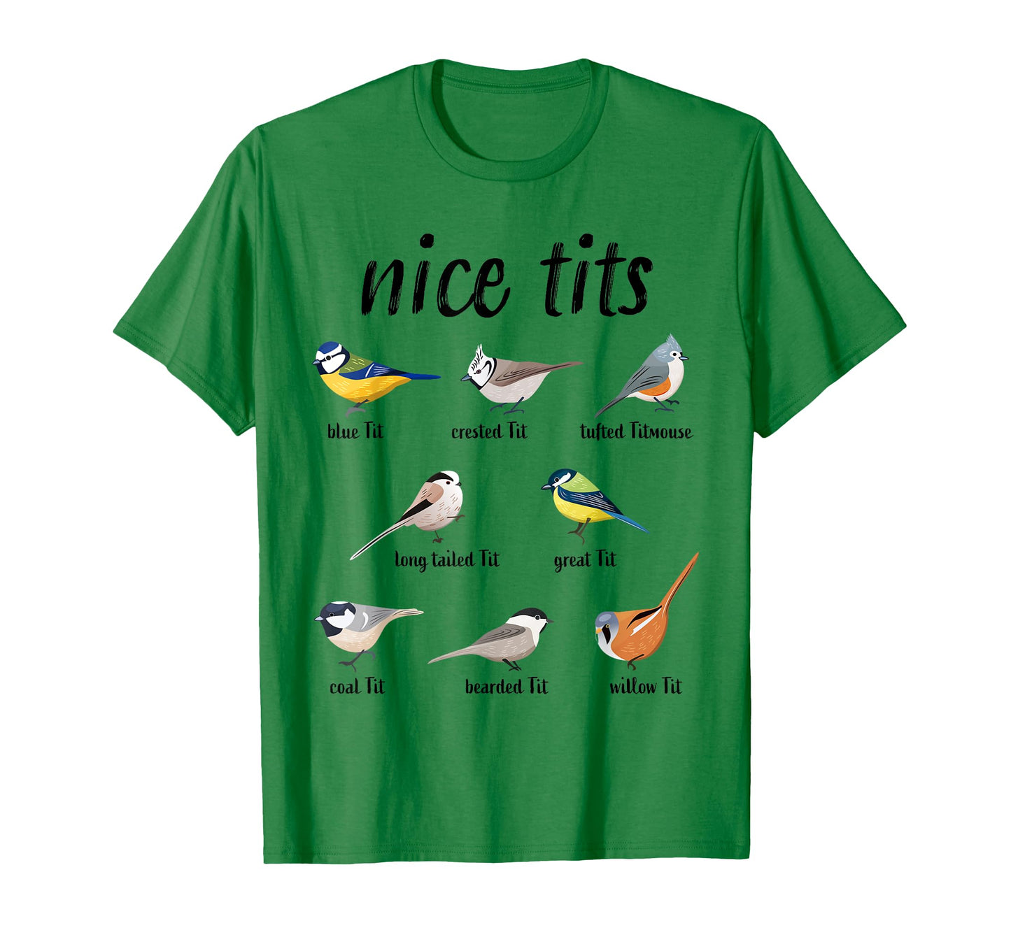 Nice Funny Bird Pun Tufted Titmouse Birdwatcher T-Shirt