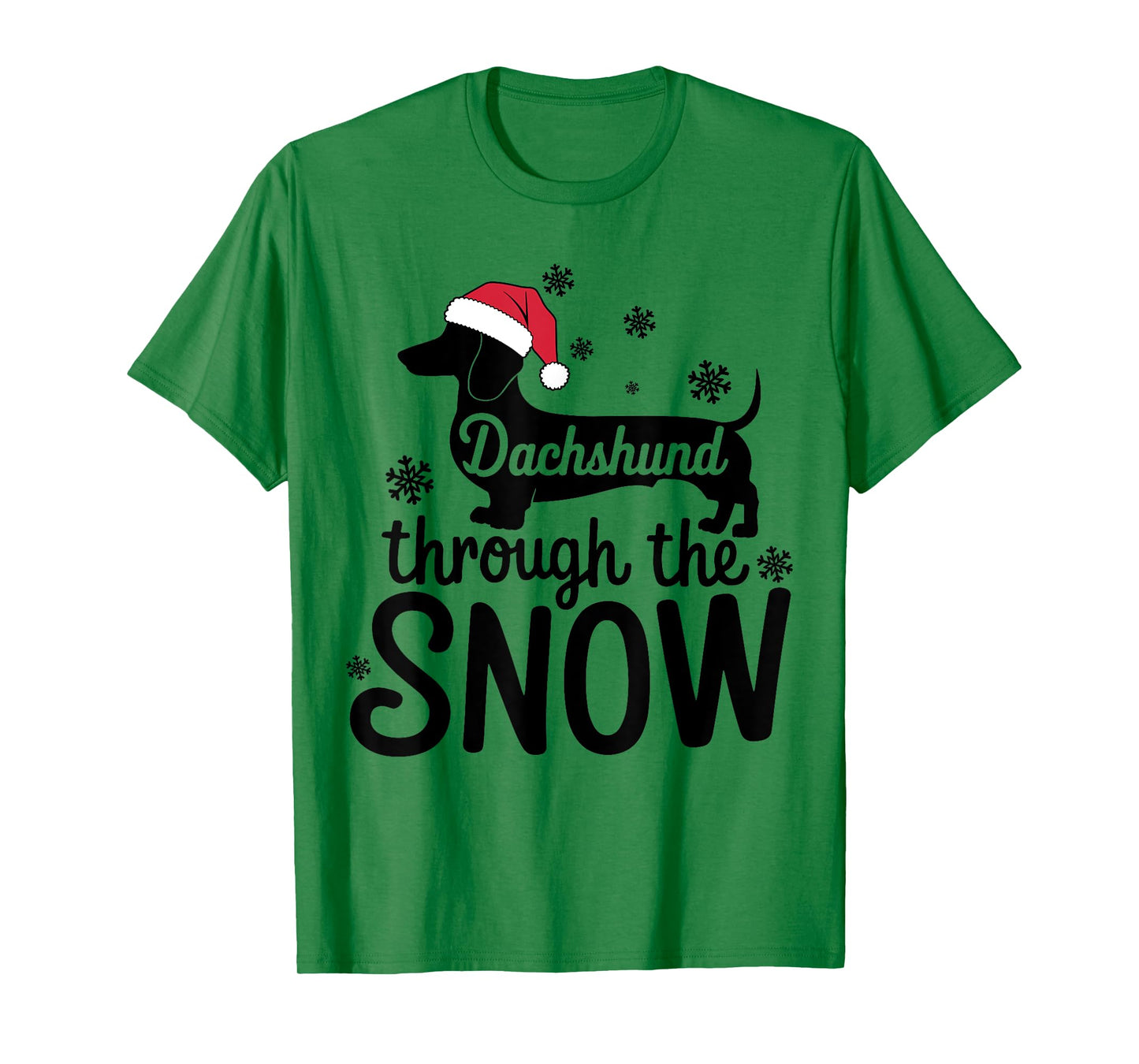 Dachshund Through The Snow Christmas Dachshund Lover Owner T-Shirt