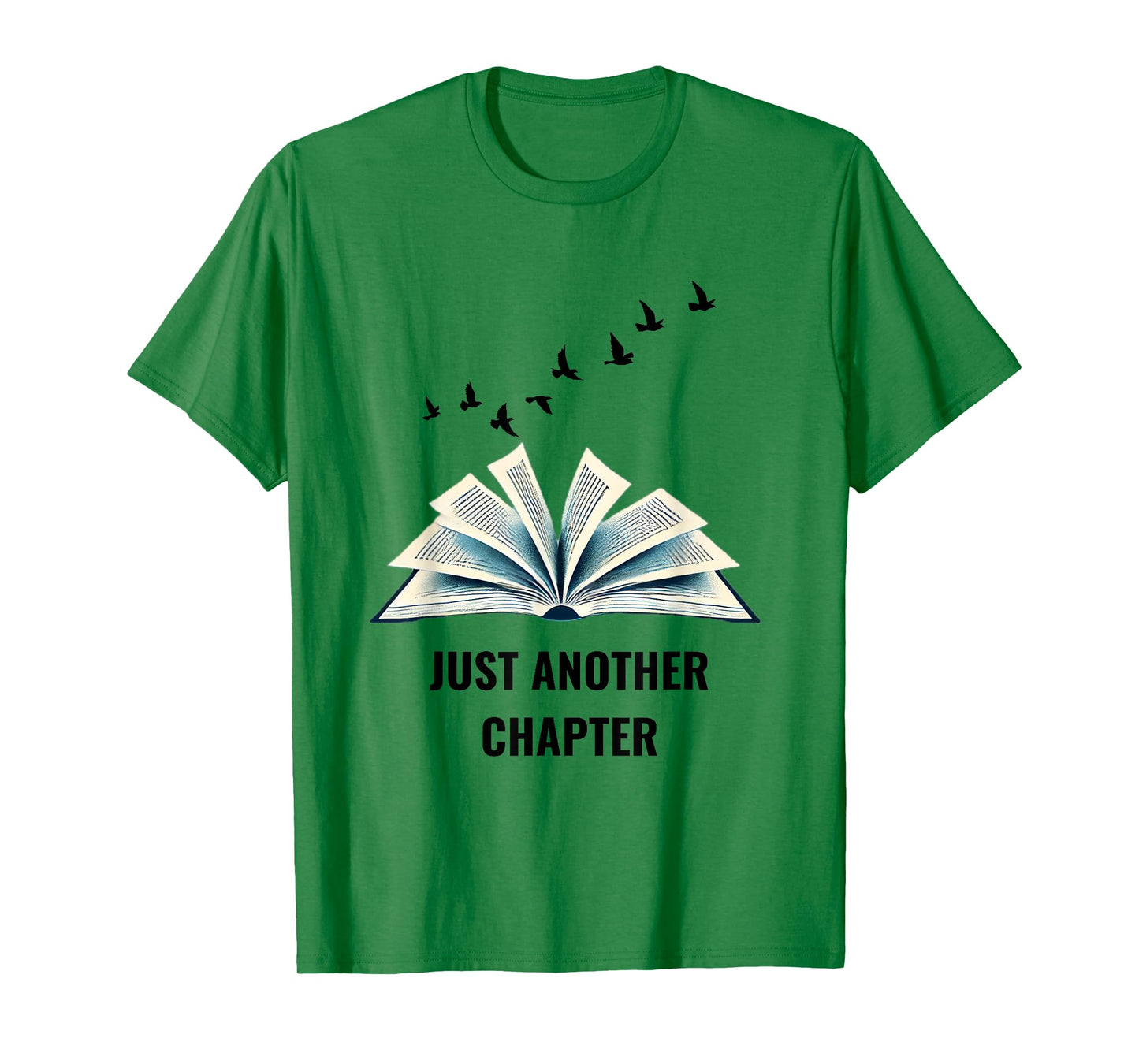 Floating Pages Book Lover Design - Just Another Chapter T-Shirt