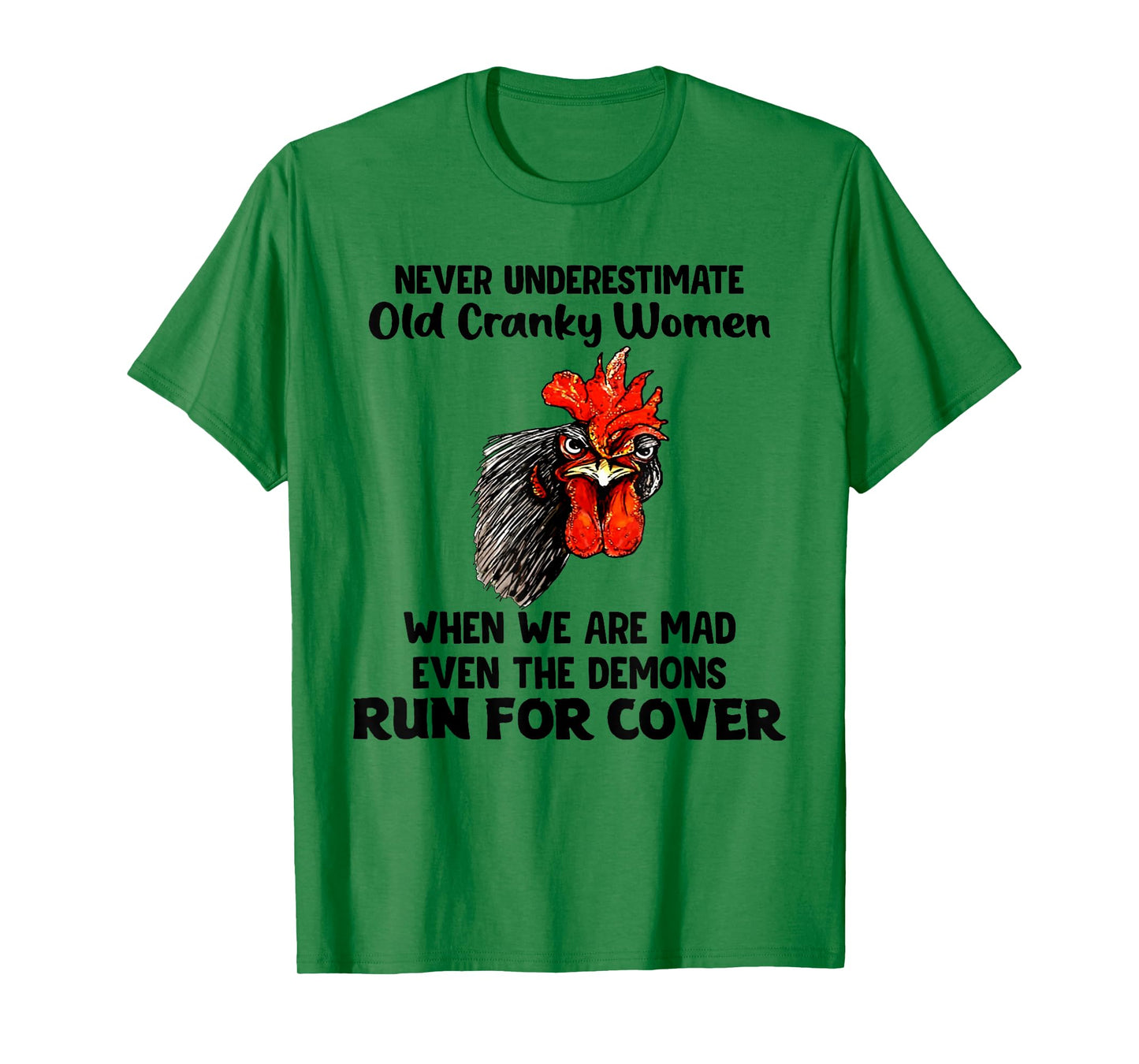 Never Underestimate Old Cranky Women Funny Chicken T-Shirt