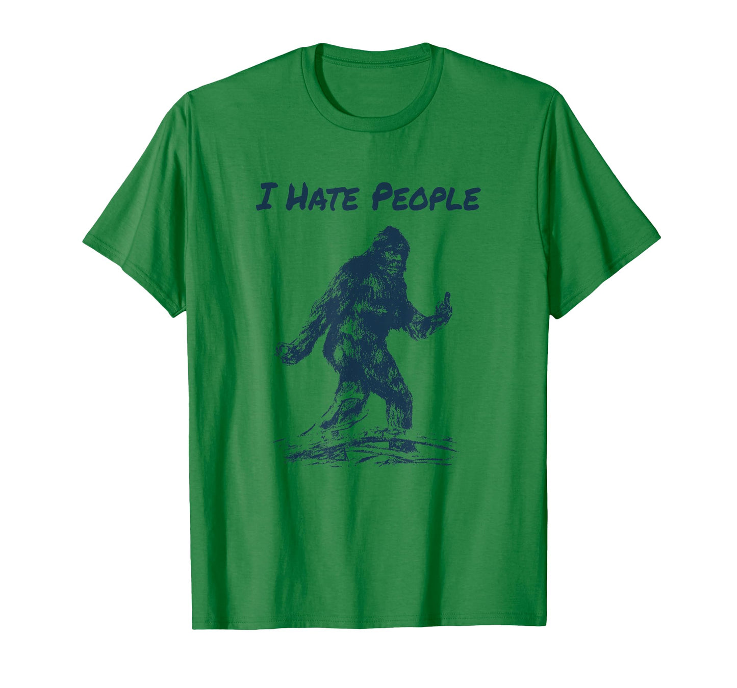 I Hate People! Funny Bigfoot Camping T-Shirt