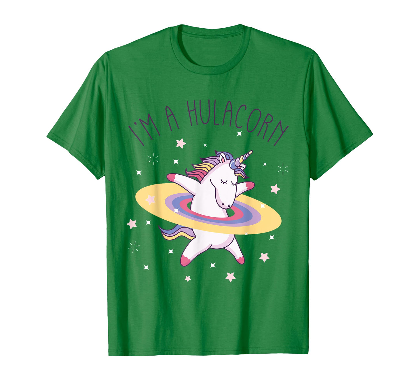Unicorn Rainbow Hula Hoop I'm a Hulacorn T-Shirt T-Shirt