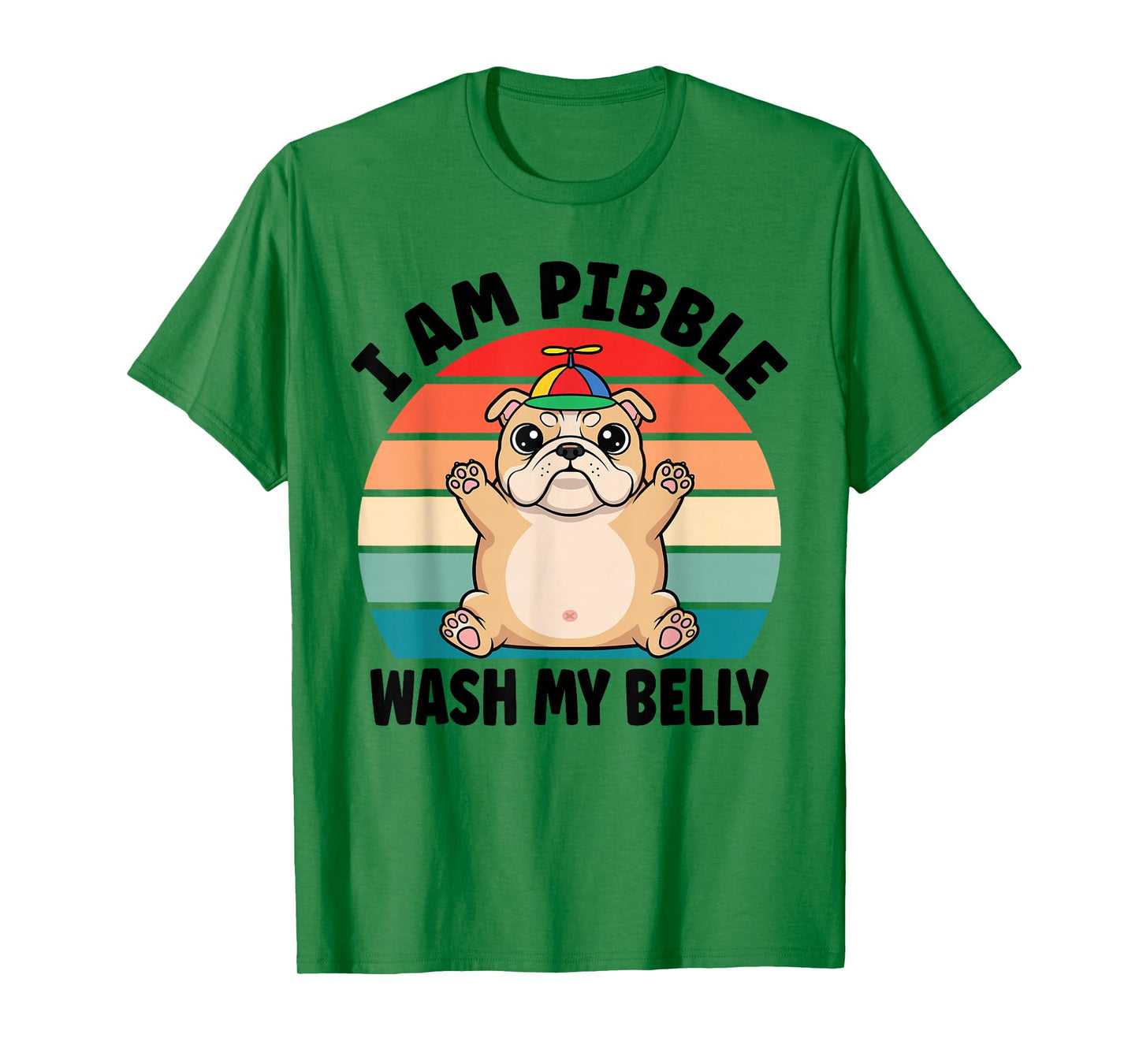 I am Pibble Wash My Belly Funny Bulldog Meme T-Shirt