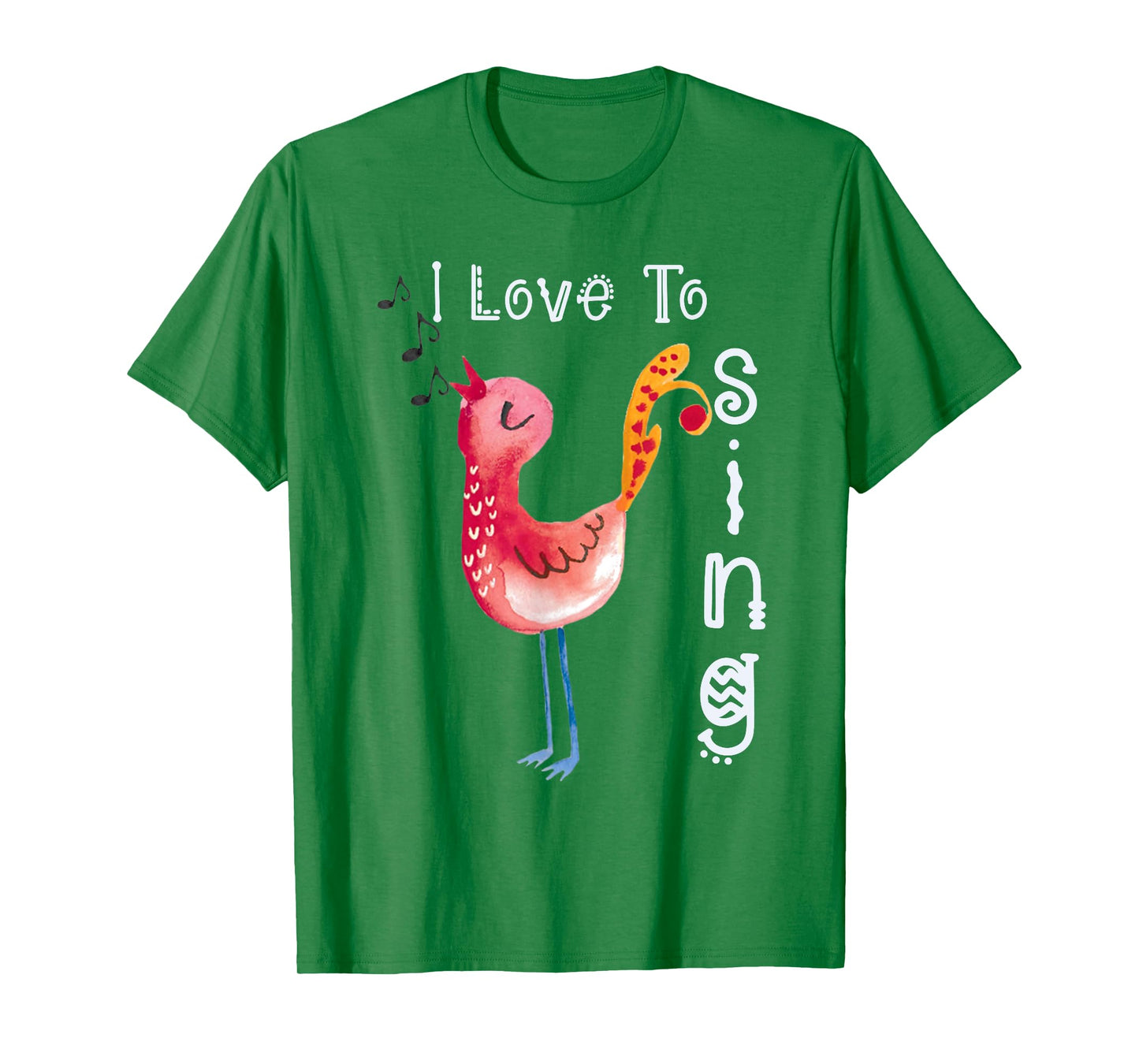 Singing TShirt-Watercolor Bird Shirt-Quote I Love To Sing T-Shirt