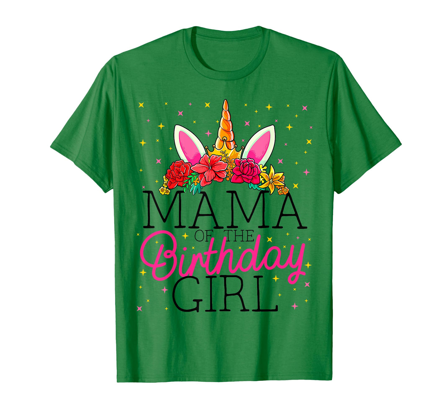 Mama of the Birthday Girl Mother Unicorn Birthday T-Shirt