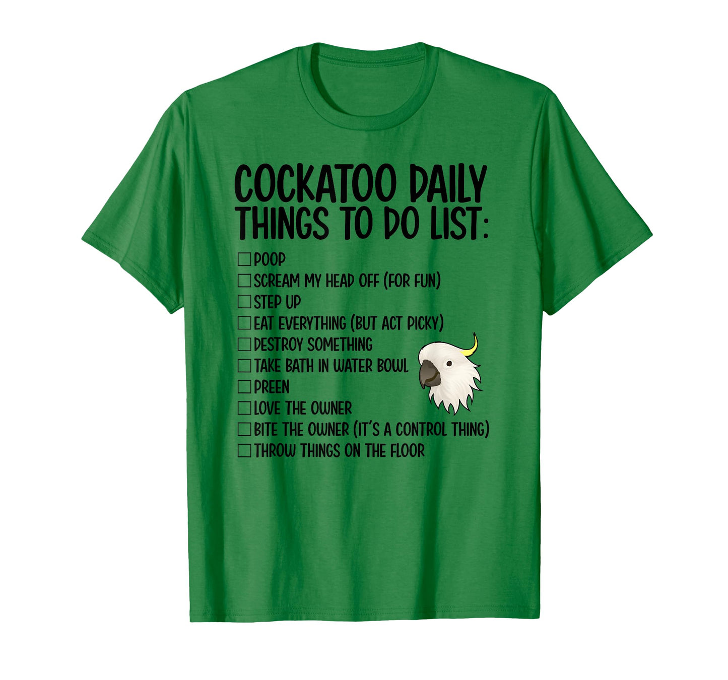 Cockatoo Daily Things Cockatoo Owner Cockatoo Mom T-Shirt