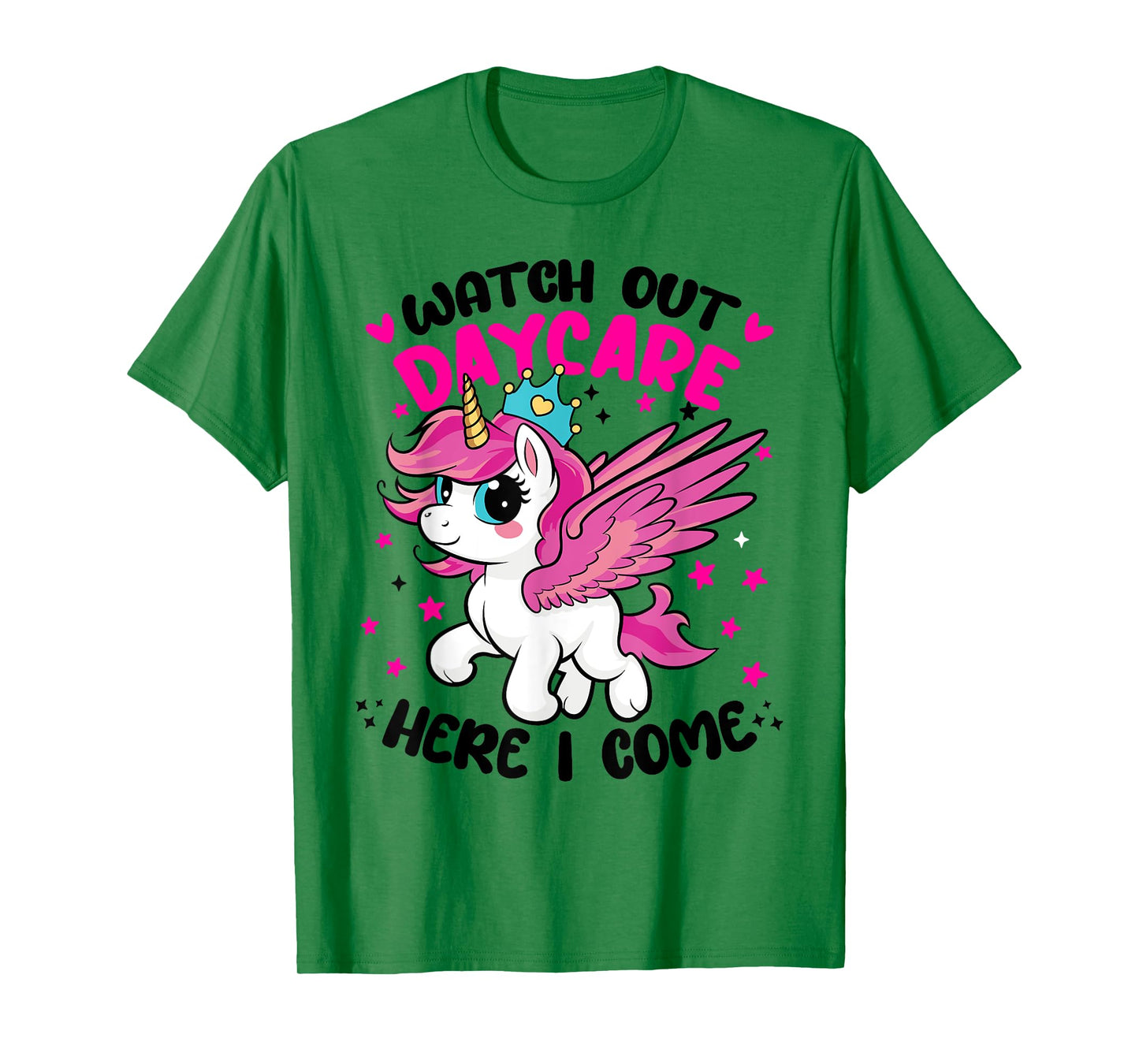 Watch Out Daycare First 1st Day Here I Come of Unicorn Squad T-Shirt