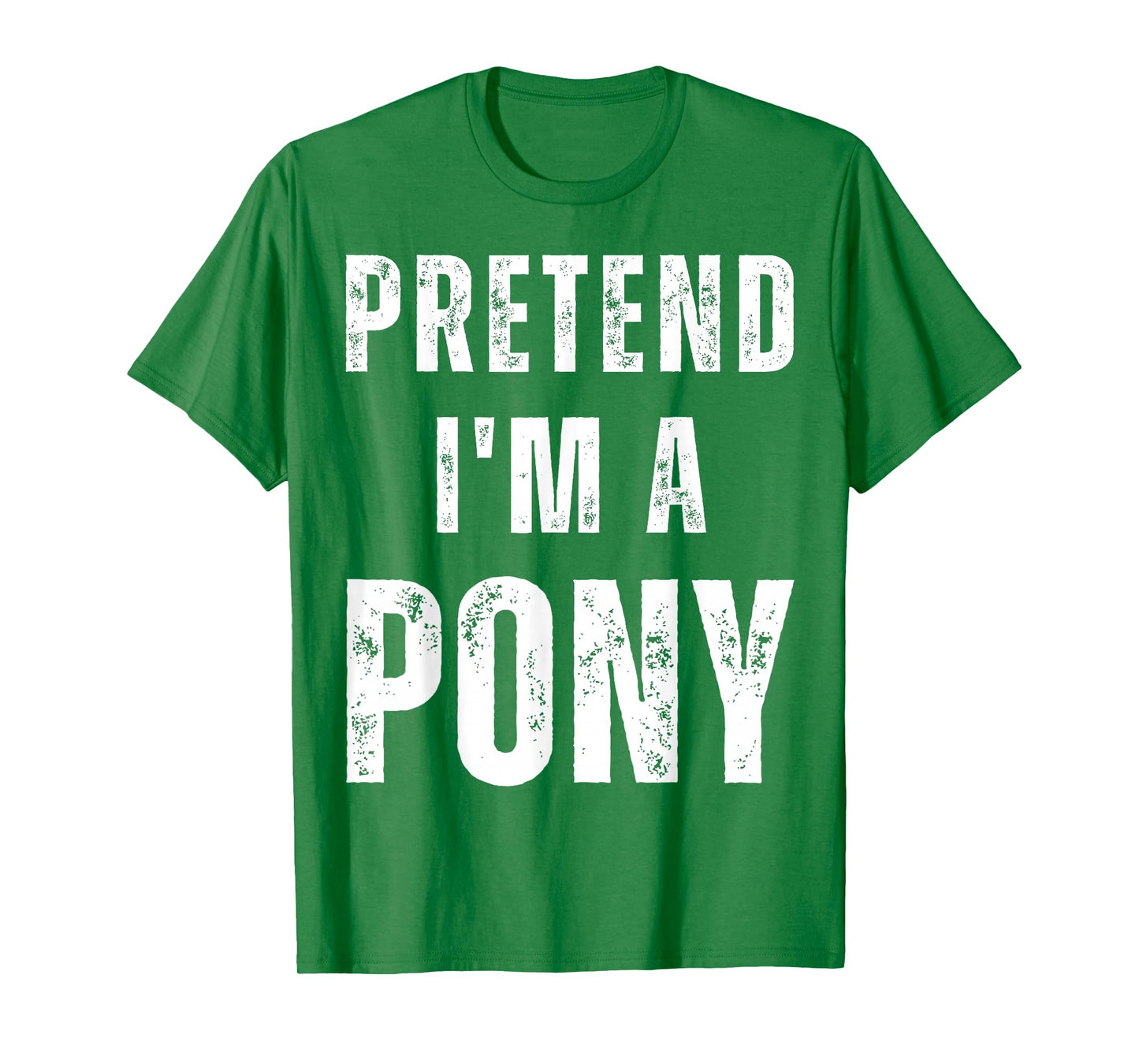 Horse Halloween Costume Pretend I’m a Pony T-Shirt