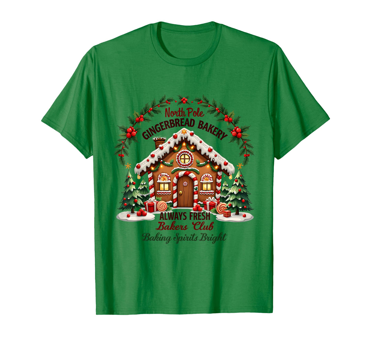 Xmas North Pole Gingerbread Bakery Baking Spirits Bright T-Shirt